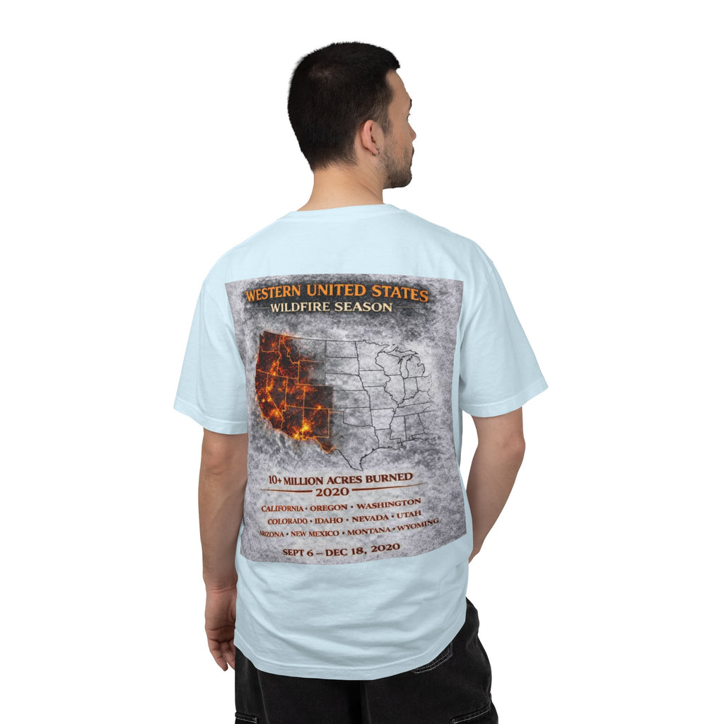 I Survived 2020 — Director's Cut S2:E4 "Western U.S. Wildfire Season" | Mid-Season Finale Pt. 1 | Wildfire Edition Memorial Unisex Garment-Dyed T-shirt