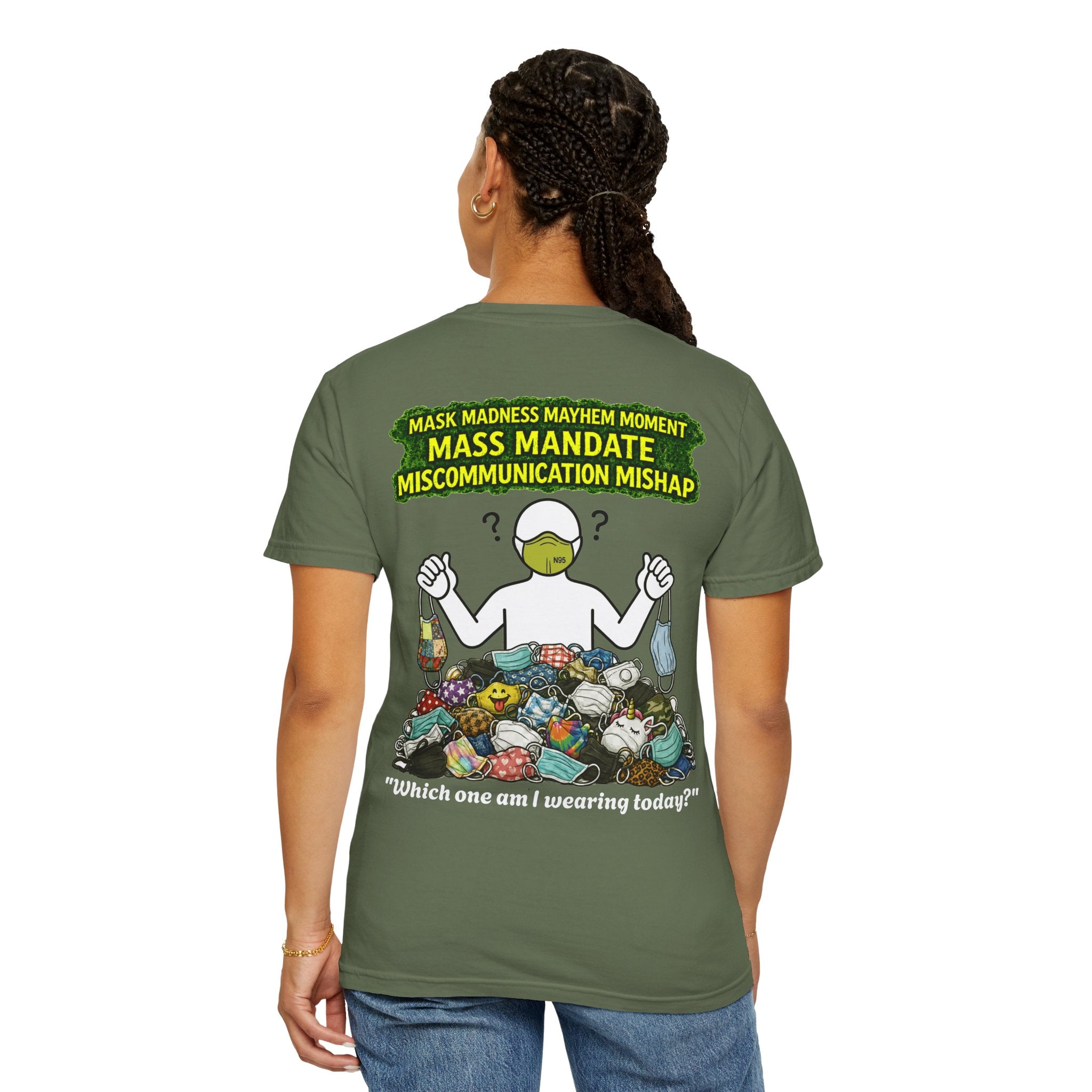 I Survived 2020 — PANDEMIC S1:E4: "Mask Madness" Unisex Garment-Dyed T-shirt
