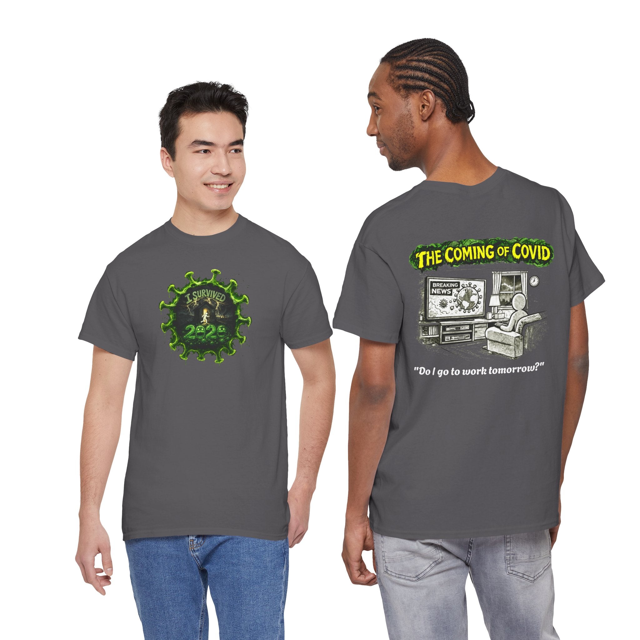 I Survived 2020 — PANDEMIC S1:E2: Director's Cut "The Coming of COVID" Unisex Heavy Cotton Tee
