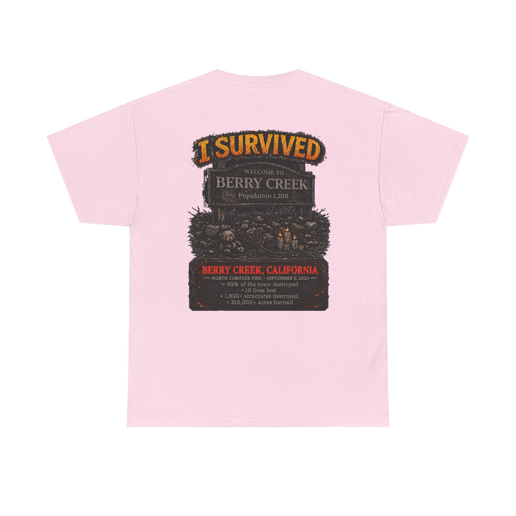 I Survived 2020 — Director's Cut S2:E1 "Berry Creek" | Wildfire Edition Memorial Unisex Heavy Cotton Tee