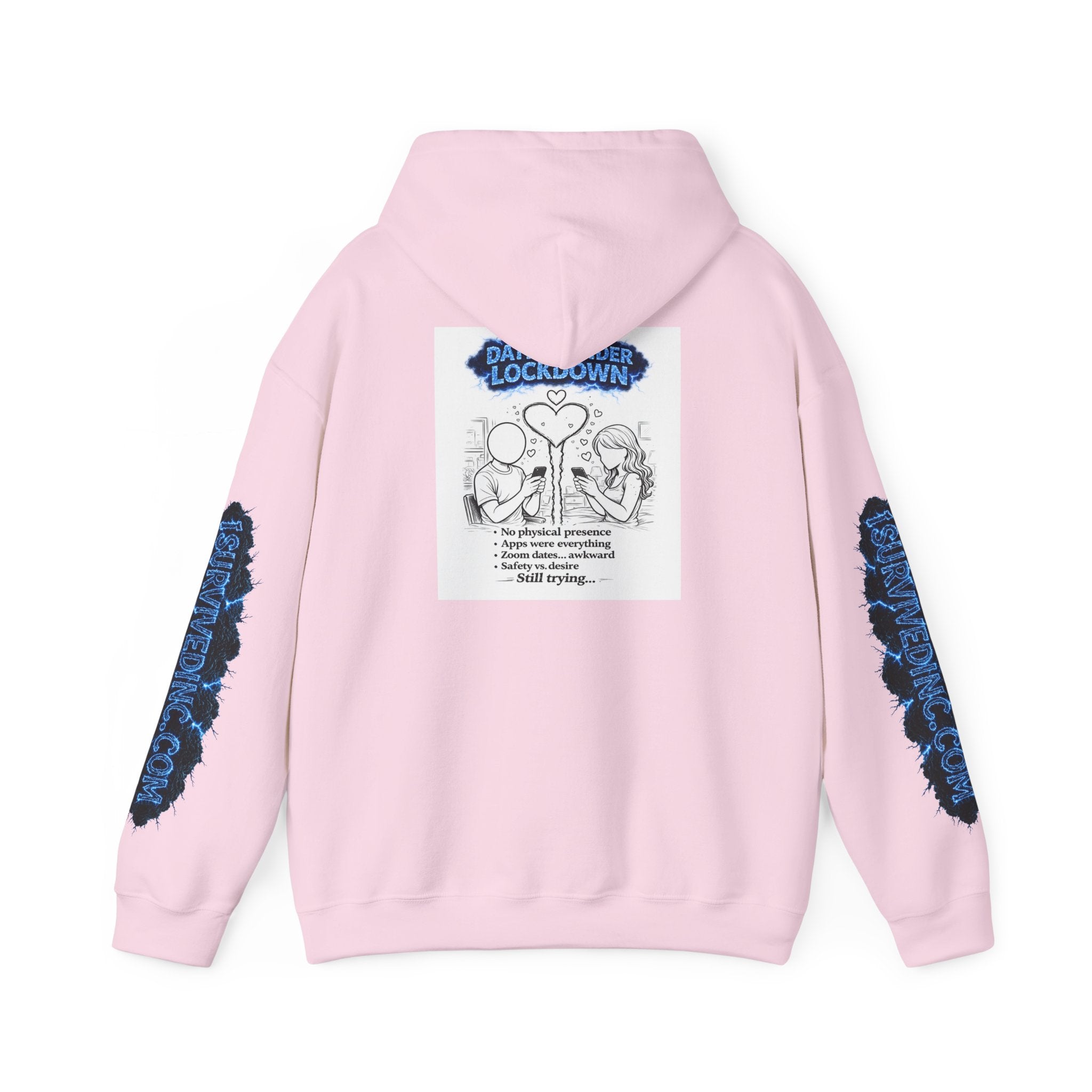 I Survived 2020 — S3:E2 "Dating Under Lockdown" | Lockdown Edition Documentary Hoodie Sweatshirt
