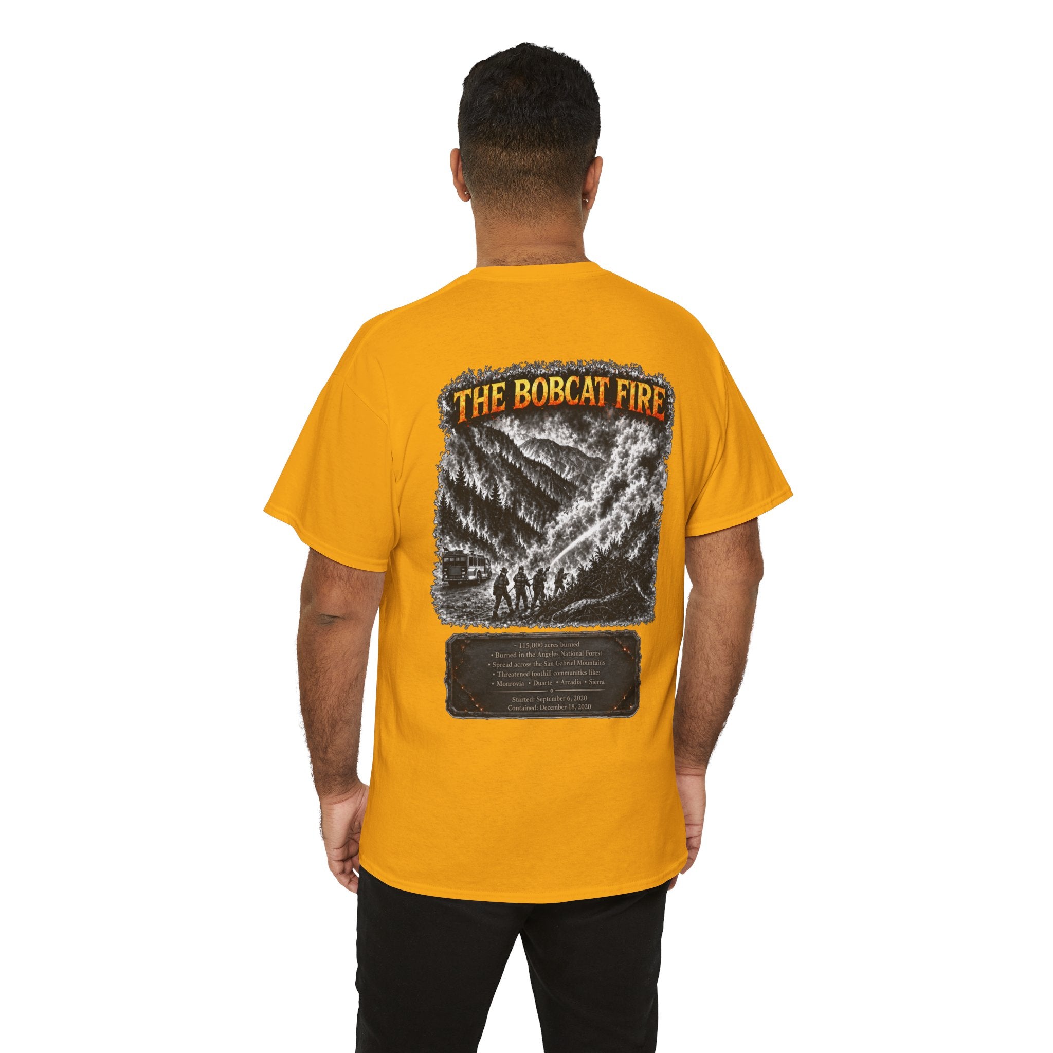 I Survived 2020 — WILDFIRES S2:E2: Director's Cut "The Bobcat Fire" Memorial Unisex Heavy Cotton Tee