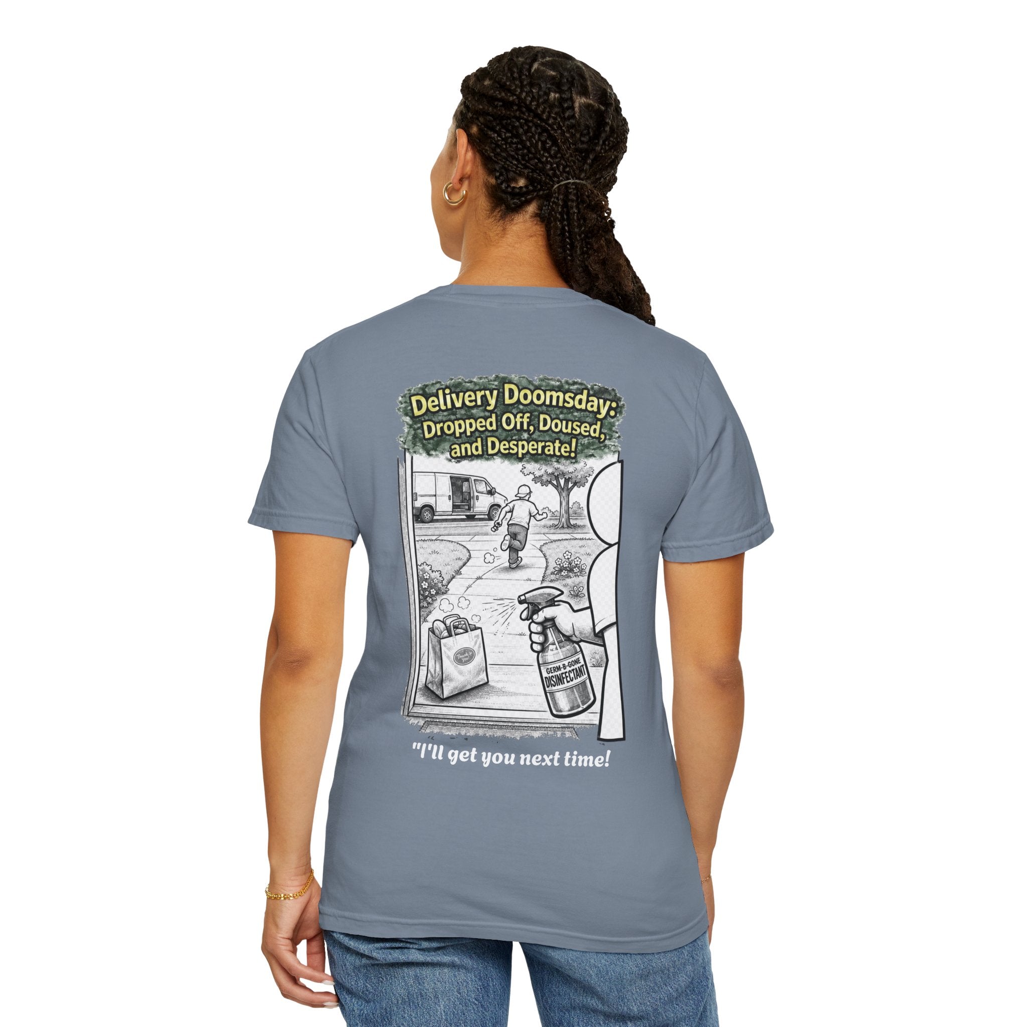 I Survived 2020 — Director's Cut S1:E5 "Delivery Doomsday" | Pandemic Edition Unisex Garment-Dyed T-shirt