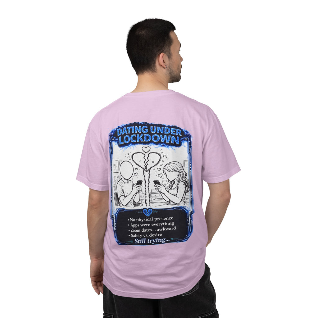 I Survived 2020 — LOCKDOWN S3:E2: "Dating Under Lockdown" Unisex Garment-Dyed T-shirt