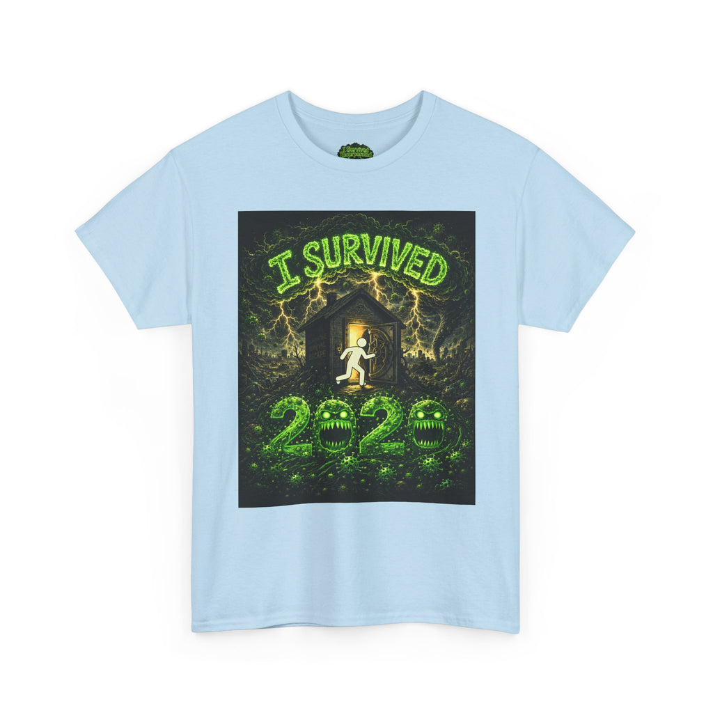 I Survived 2020 — S1:E4 "Mask Madness Mayhem Moment" | Pandemic Edition Unisex Heavy Cotton Tee