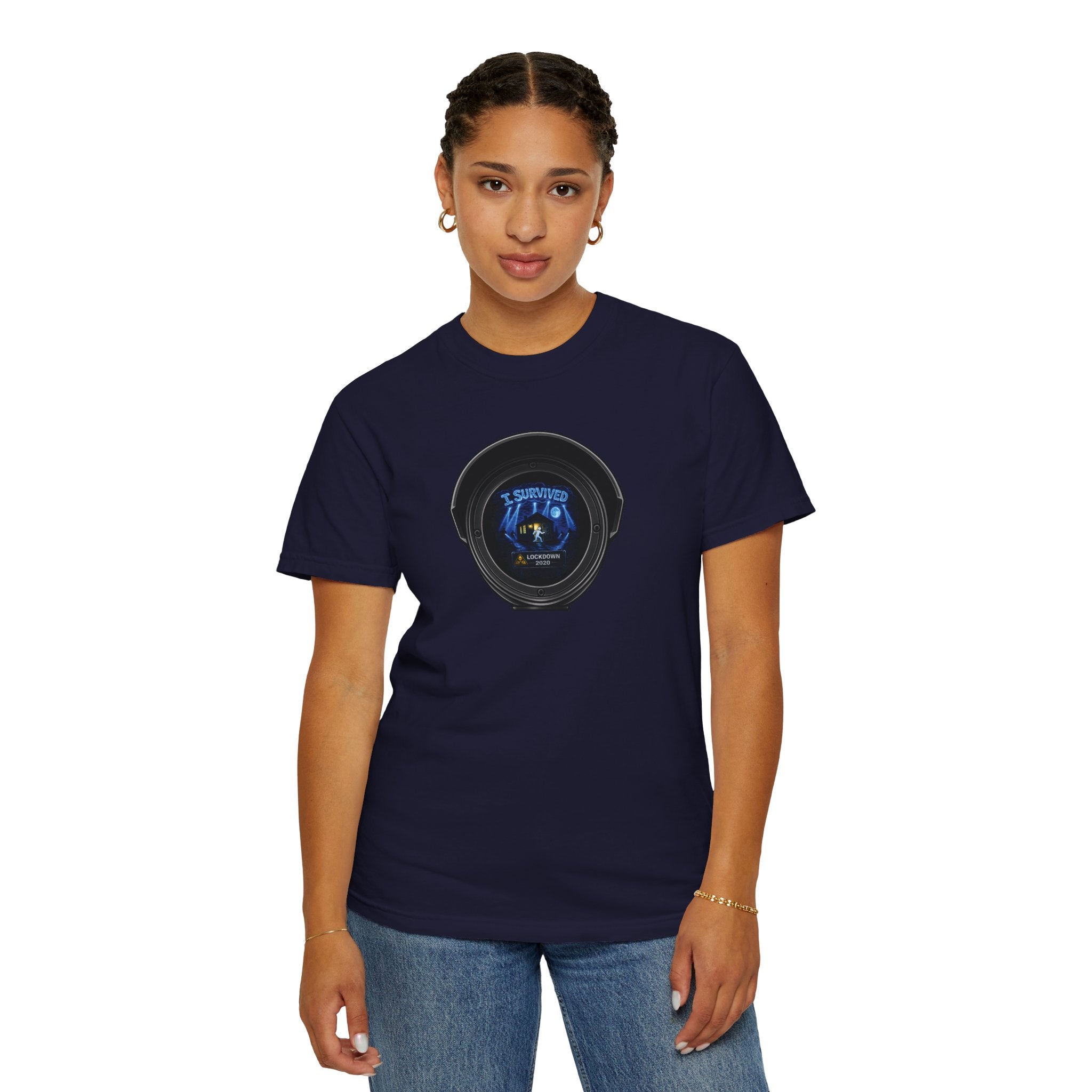 I Survived 2020 —  LOCKDOWN S3:E1: Director's Cut "Quarantine" Unisex Garment-Dyed T-shirt