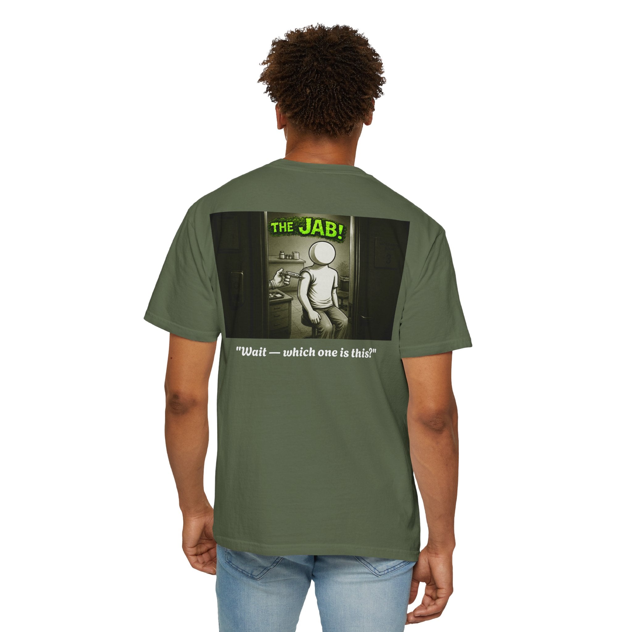 I Survived 2020 — PANDEMIC S1:E3: Director's Cut "The Jab!" Unisex Garment-Dyed T-shirt