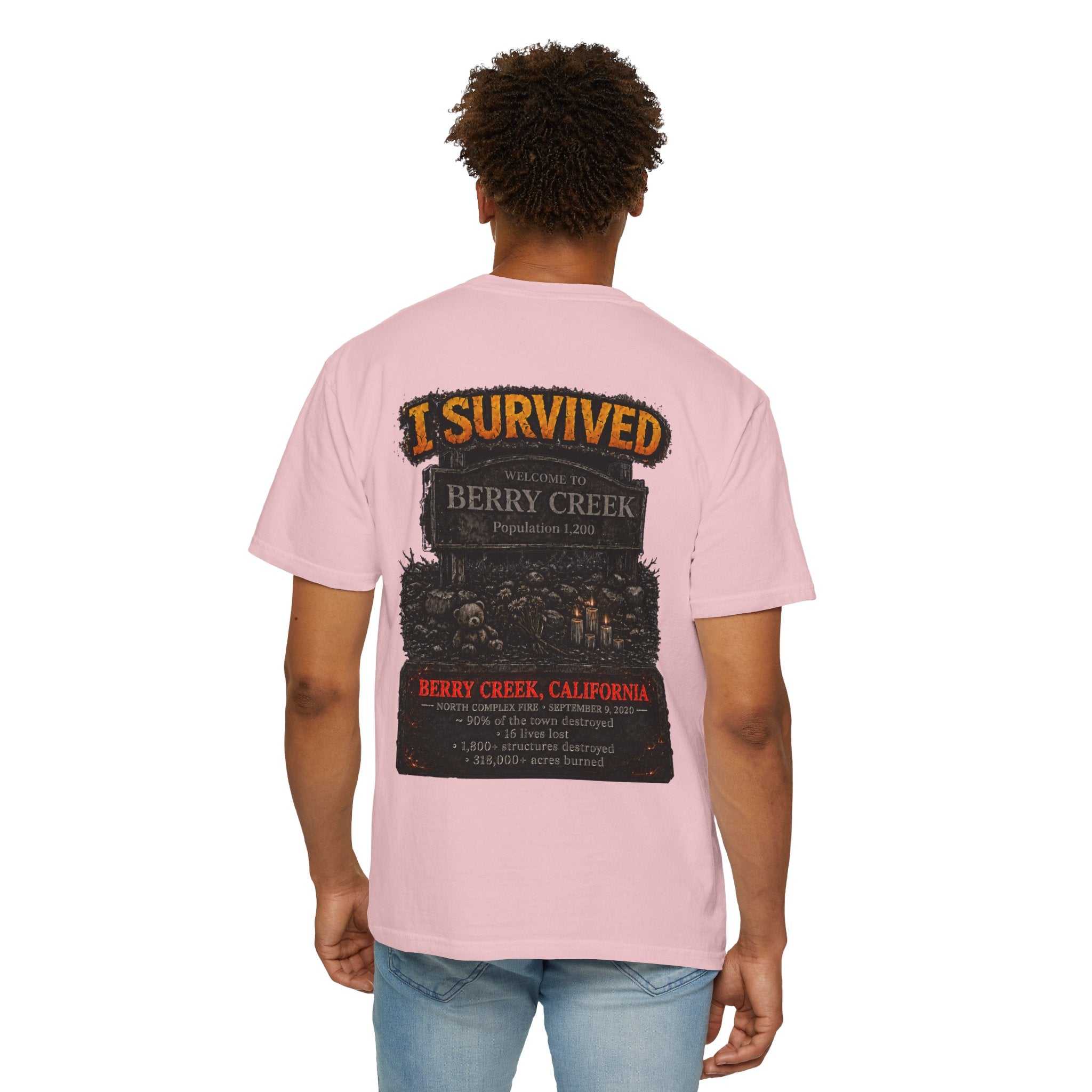 I Survived 2020 — WILDFIRES S2:E1: "Berry Creek" Memorial Unisex Garment-Dyed T-shirt