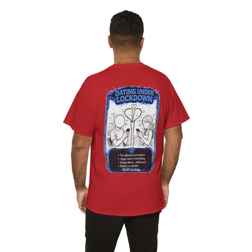 I Survived 2020 — LOCKDOWN S3:E2: Director's Cut "Dating Under Lockdown" Documentary Tee