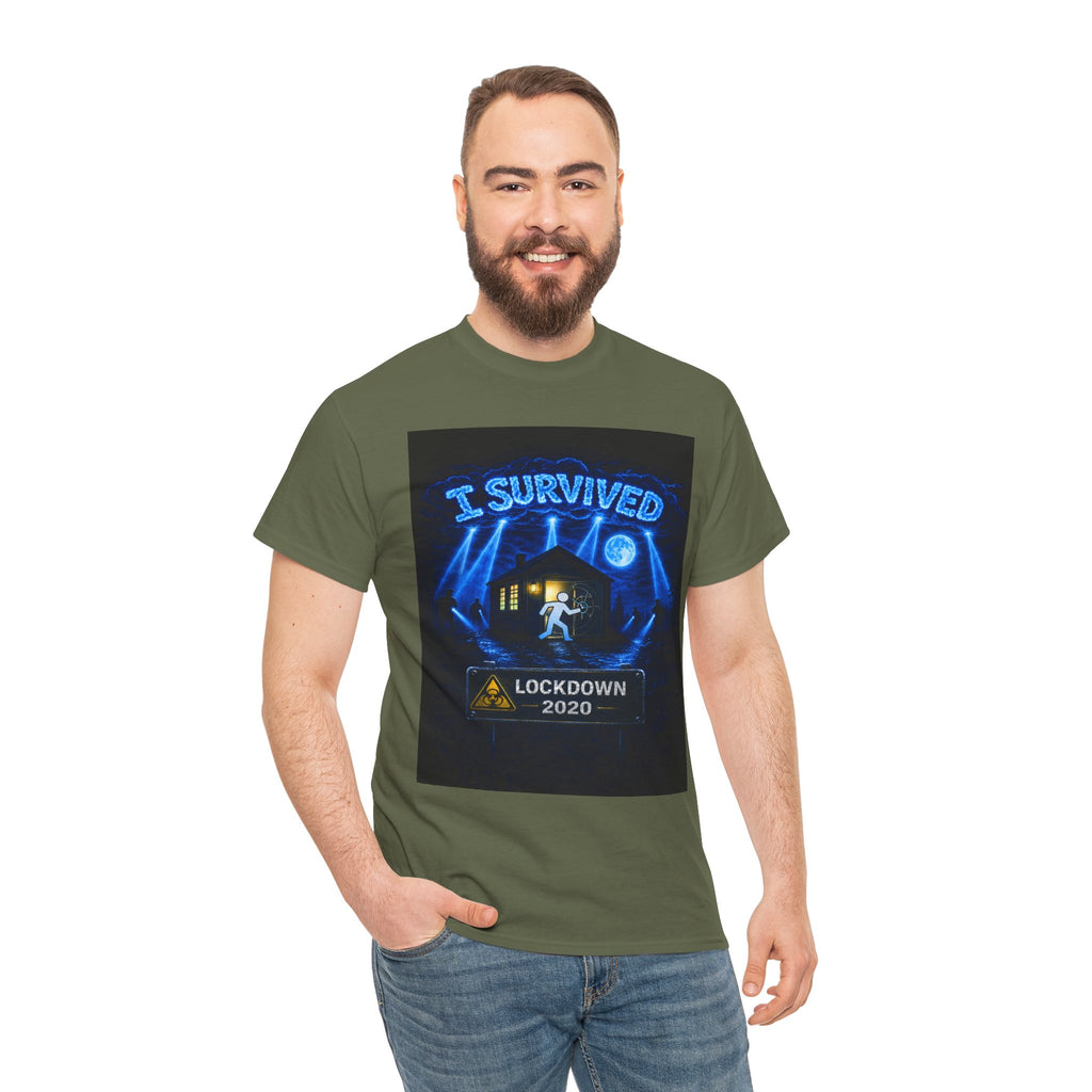 Copy of  I Survived 2020 — S3:E1 "Quarantine" | Lockdown Edition Documentary Unisex Heavy Cotton Tee