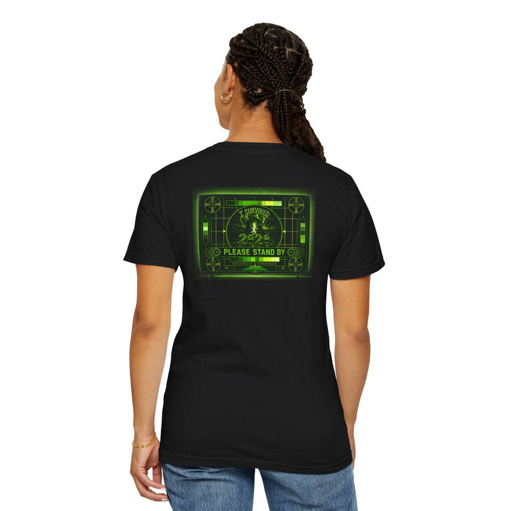 I Survived 2020 — "Please Stand By" Test Pattern Toxic Signal Tee Summer Premiere Unisex Garment-Dyed T-shirt