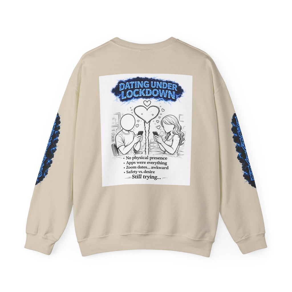 I Survived 2020 — Director's Cut S3:E2 "Dating Under Lockdown" | Lockdown Edition Documentary Unisex Heavy Blend™ Crewneck Sweatshirt