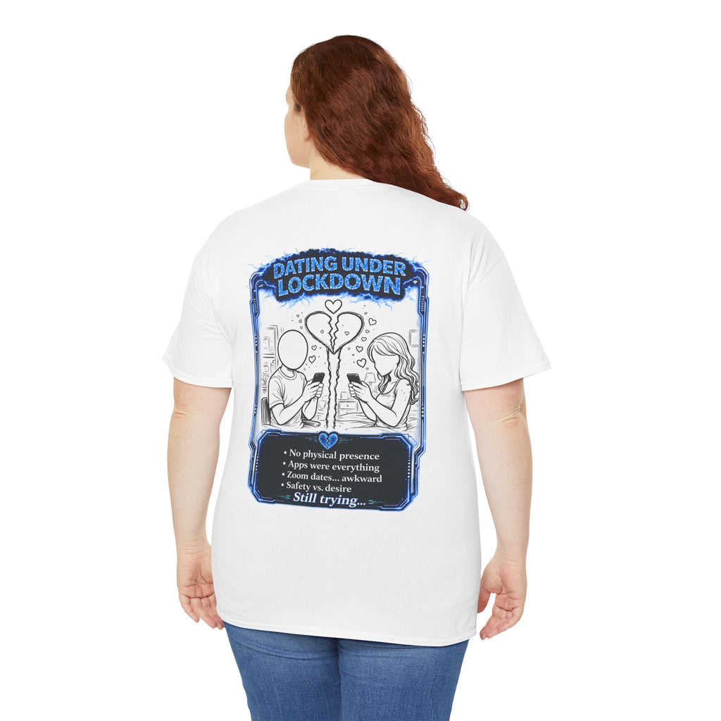 I Survived 2020 — LOCKDOWN S3:E2: Director's Cut "Dating Under Lockdown" Documentary Tee
