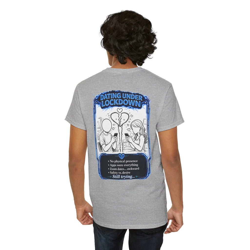 I Survived 2020 — LOCKDOWN S3:E2: "Dating Under Lockdown" Documentary Tee