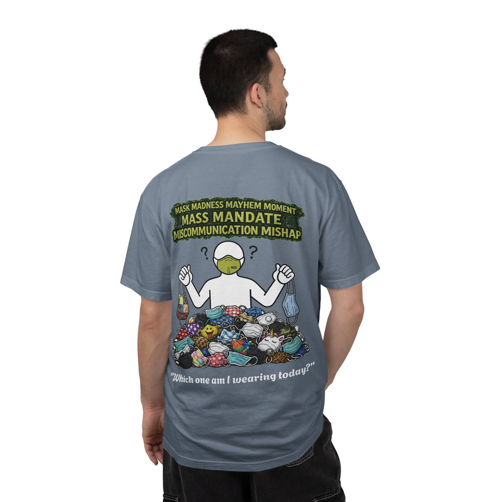 I Survived 2020 — Director's Cut S1:E4 "Mask Madness Mayhem Moment" | Pandemic Edition Unisex Garment-Dyed T-shirt