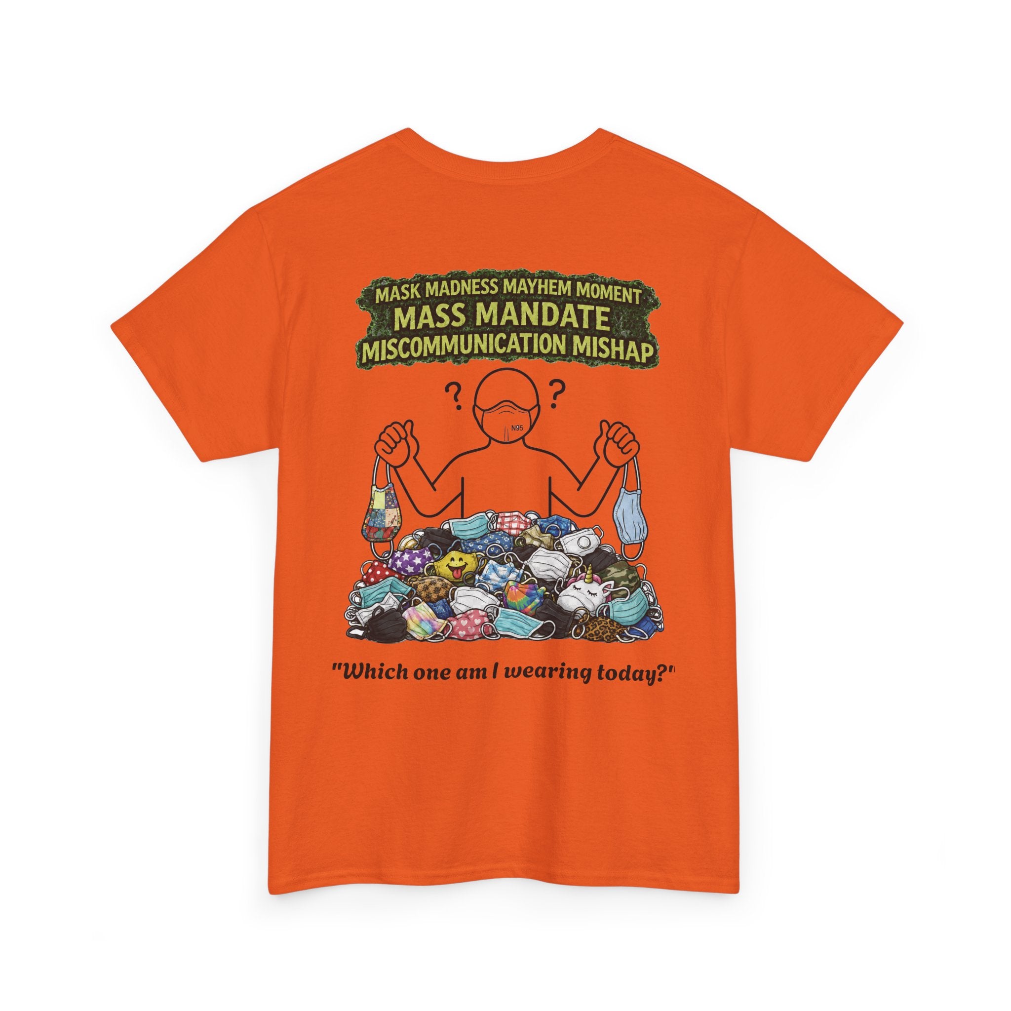 I Survived 2020 — S1:E4 "Mask Madness Mayhem Moment" | Pandemic Edition Unisex Heavy Cotton Tee