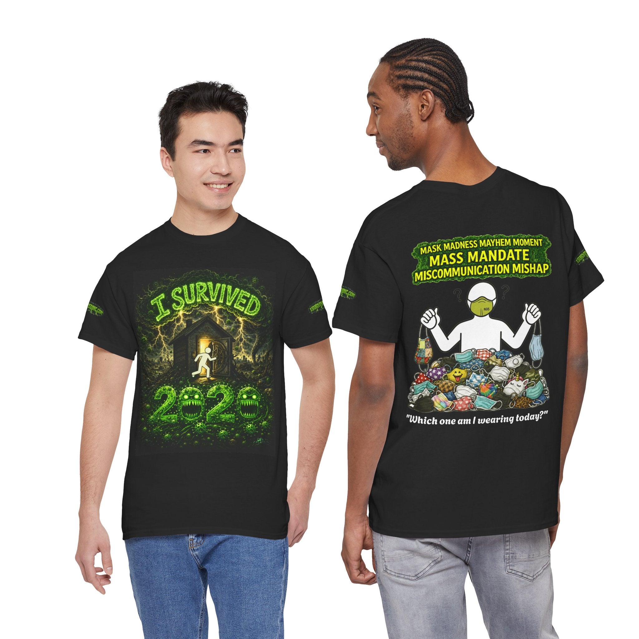 I Survived 2020 — PANDEMIC S1:E4: Special Edition "Mask Madness" Unisex Heavy Cotton Tee