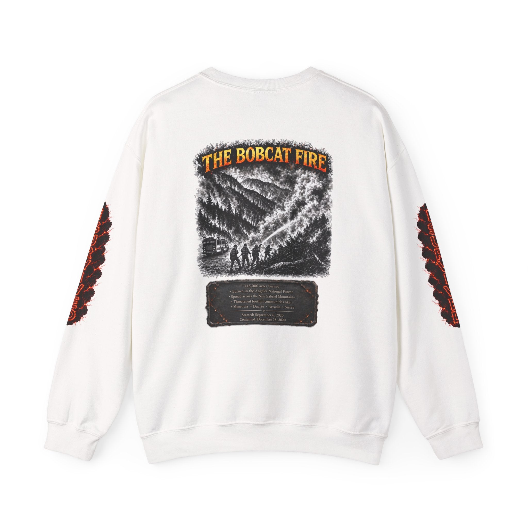 I Survived 2020 — WILDFIRES S2:E2: Director's Cut "The Bobcat Fire" Memorial Unisex Heavy Blend™ Crewneck Sweatshirt