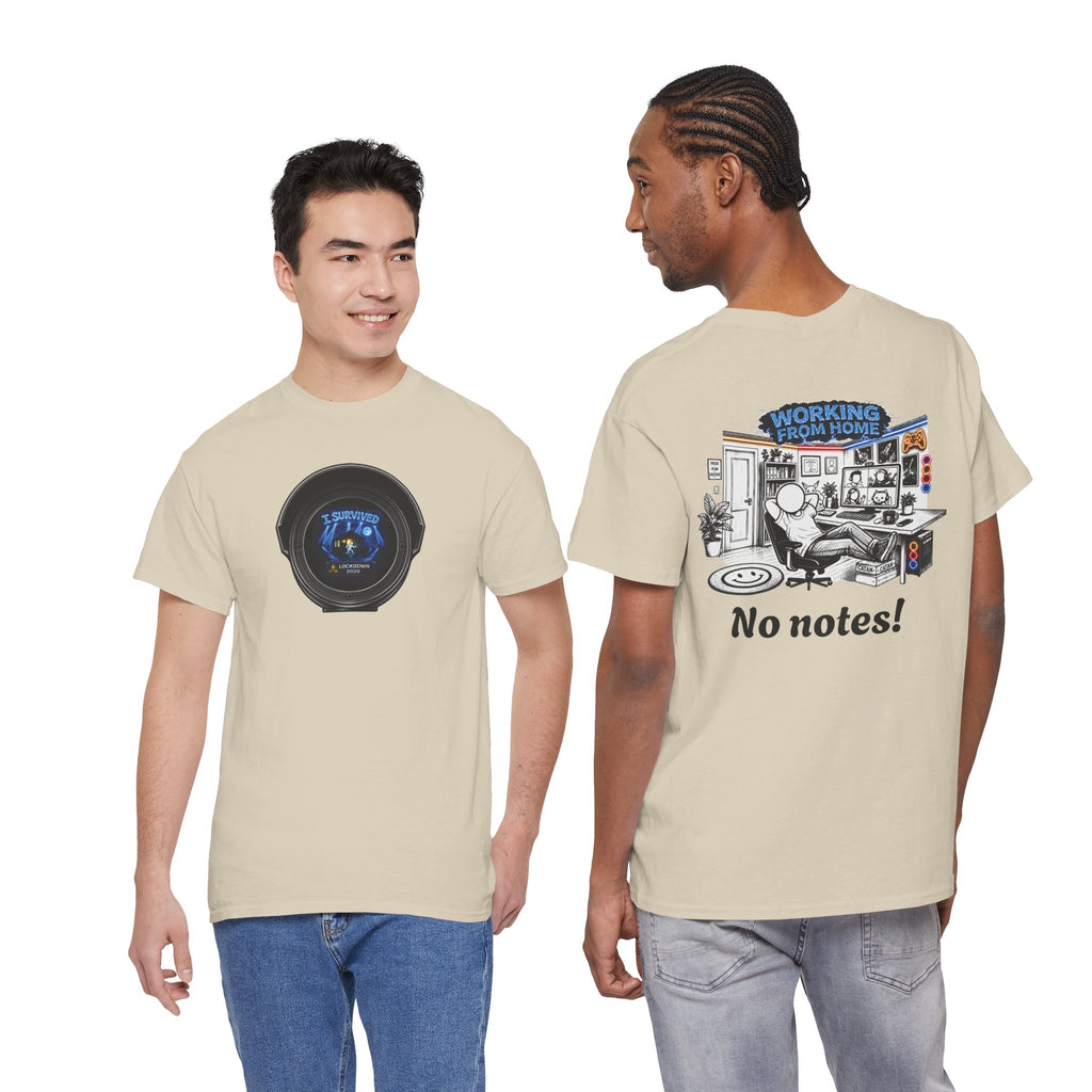 I Survived 2020 — LOCKDOWN S3:E4: Director's Cut "Working From Home" Unisex Heavy Cotton Tee