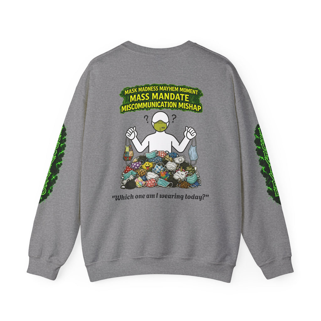 I Survived 2020 — PANDEMIC S1:E4: Director's Cut "Mask Madness" Unisex Heavy Blend™ Crewneck Sweatshirt