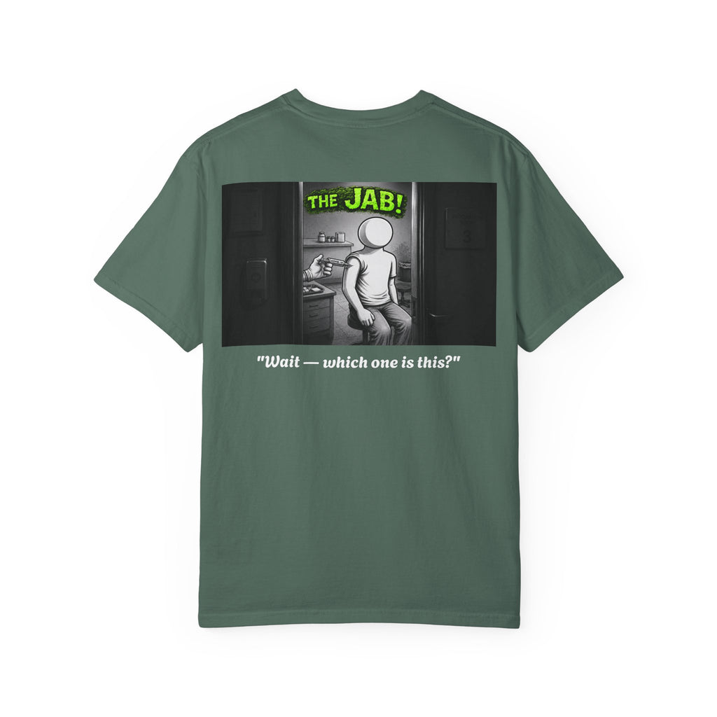 I Survived 2020 — Director's Cut S1:E3 "The Jab!" | Pandemic Edition Unisex Garment-Dyed T-shirt