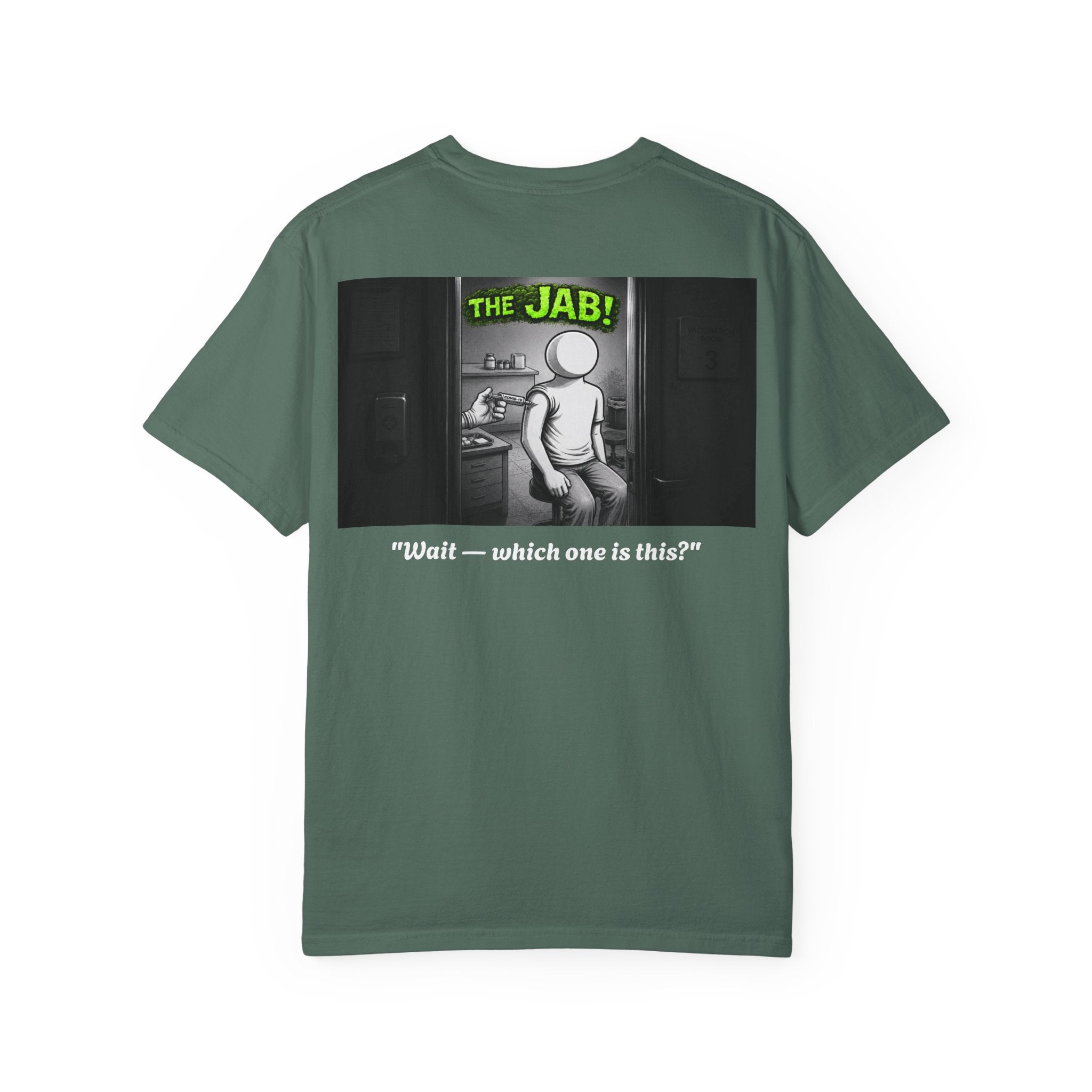 I Survived 2020 — Director's Cut S1:E3 "The Jab!" | Pandemic Edition Unisex Garment-Dyed T-shirt