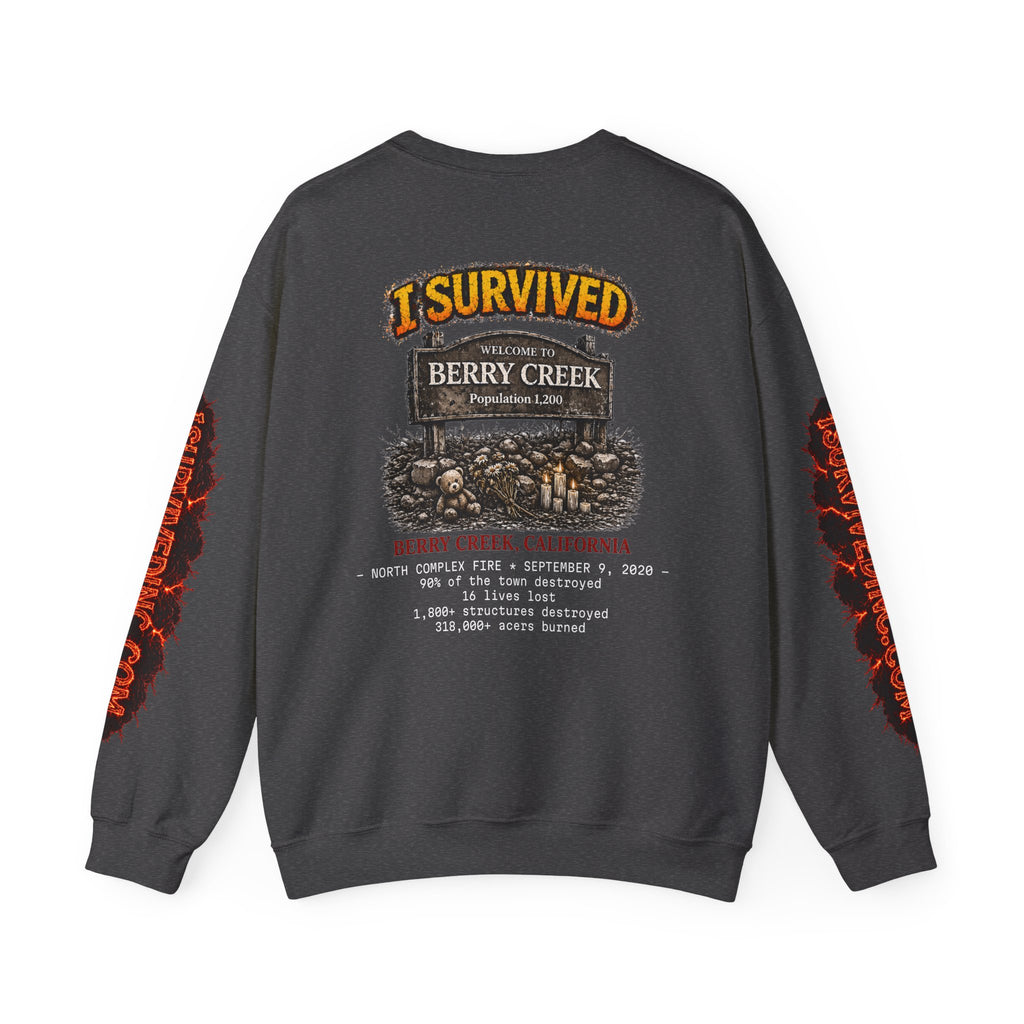I Survived 2020 — S2:E1 "Berry Creek" | Wildfire Edition Memorial Unisex Heavy Blend™ Crewneck Sweatshirt