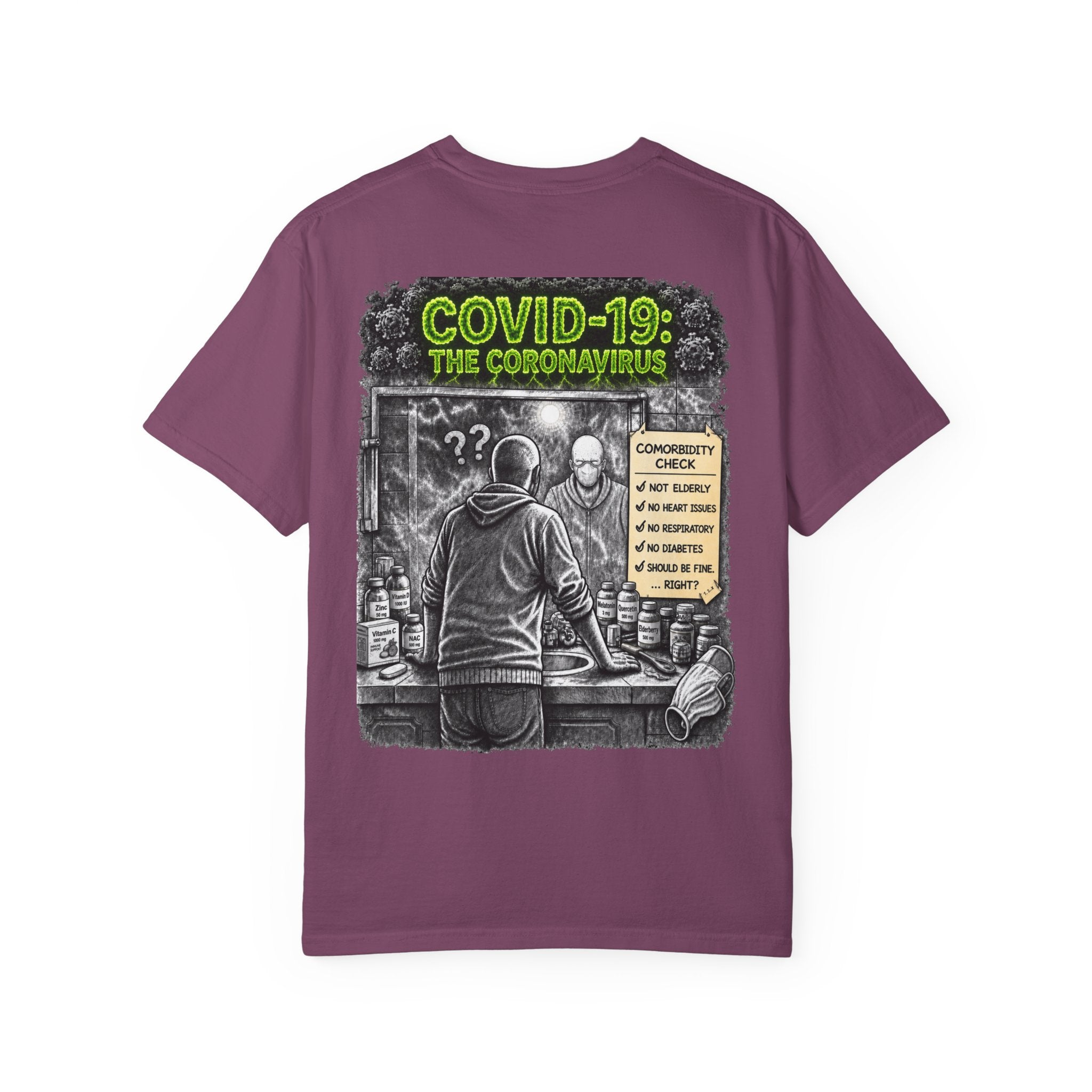 I Survived 2020 — S1:E1 "COVID-19: The Coronavirus" | Pandemic Edition Unisex Garment-Dyed T-shirt