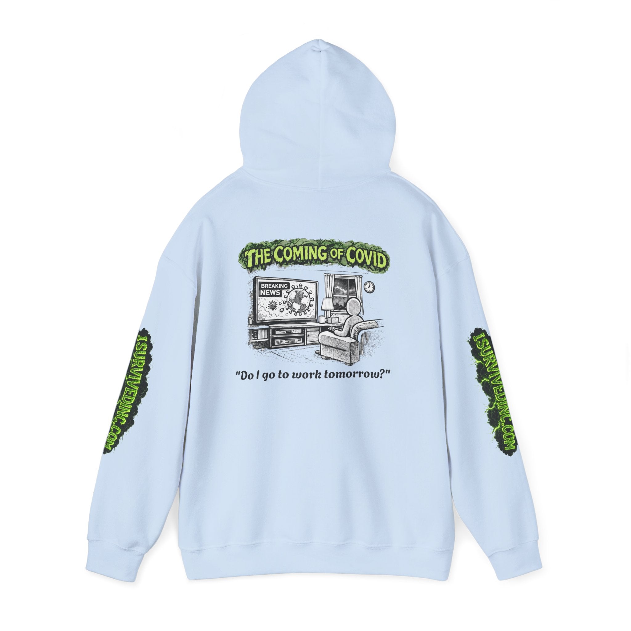 I Survived 2020 — S1:E2 "The Coming of COVID" | Pandemic Edition Hoodie Sweatshirt