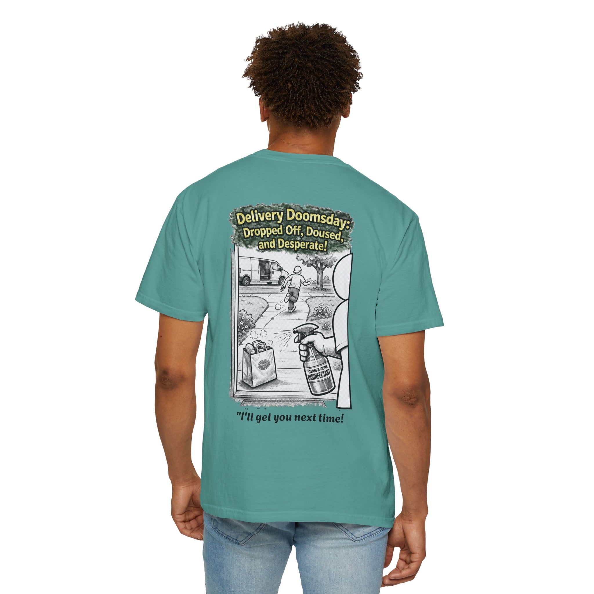 I Survived 2020 — Director's Cut S1:E5 "Delivery Doomsday" | Pandemic Edition Unisex Garment-Dyed T-shirt