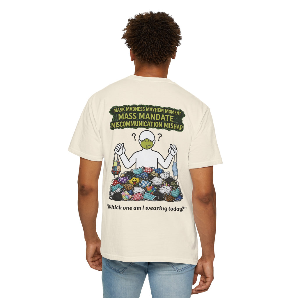 I Survived 2020 — Director's Cut S1:E4 "Mask Madness Mayhem Moment" | Pandemic Edition Unisex Garment-Dyed T-shirt