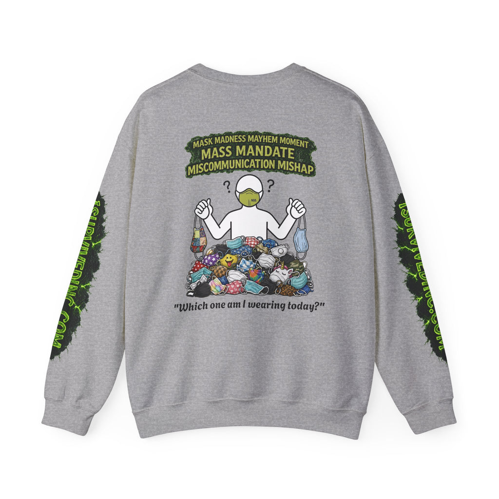 I Survived 2020 — S1:E4 "Mask Madness Mayhem Moment" | Pandemic Edition Unisex Heavy Blend™ Crewneck Sweatshirt