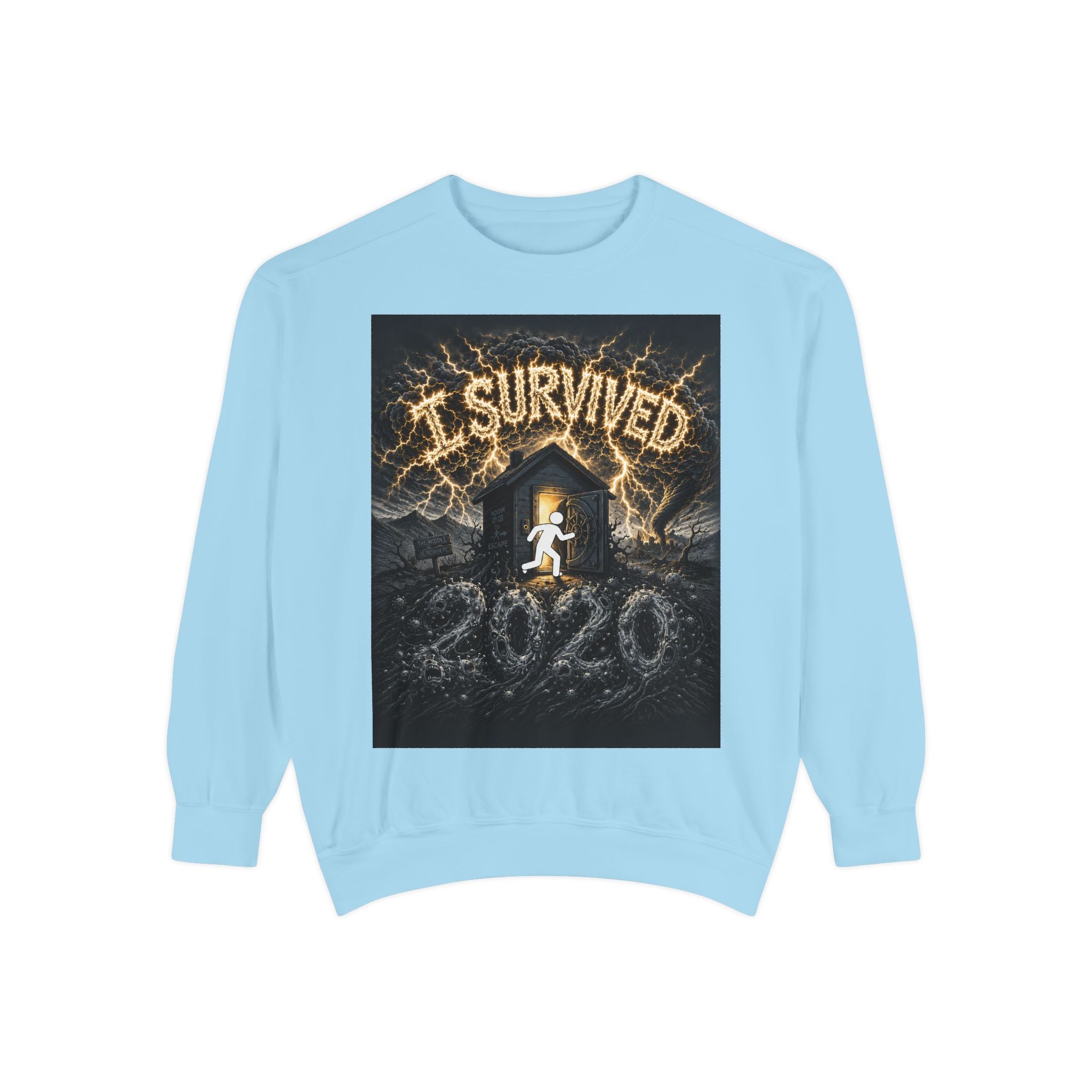 I Survived 2020 — Original Design Teaser Sweatshirt | Season 1 Premiere Drop Unisex Garment-Dyed Sweatshirt