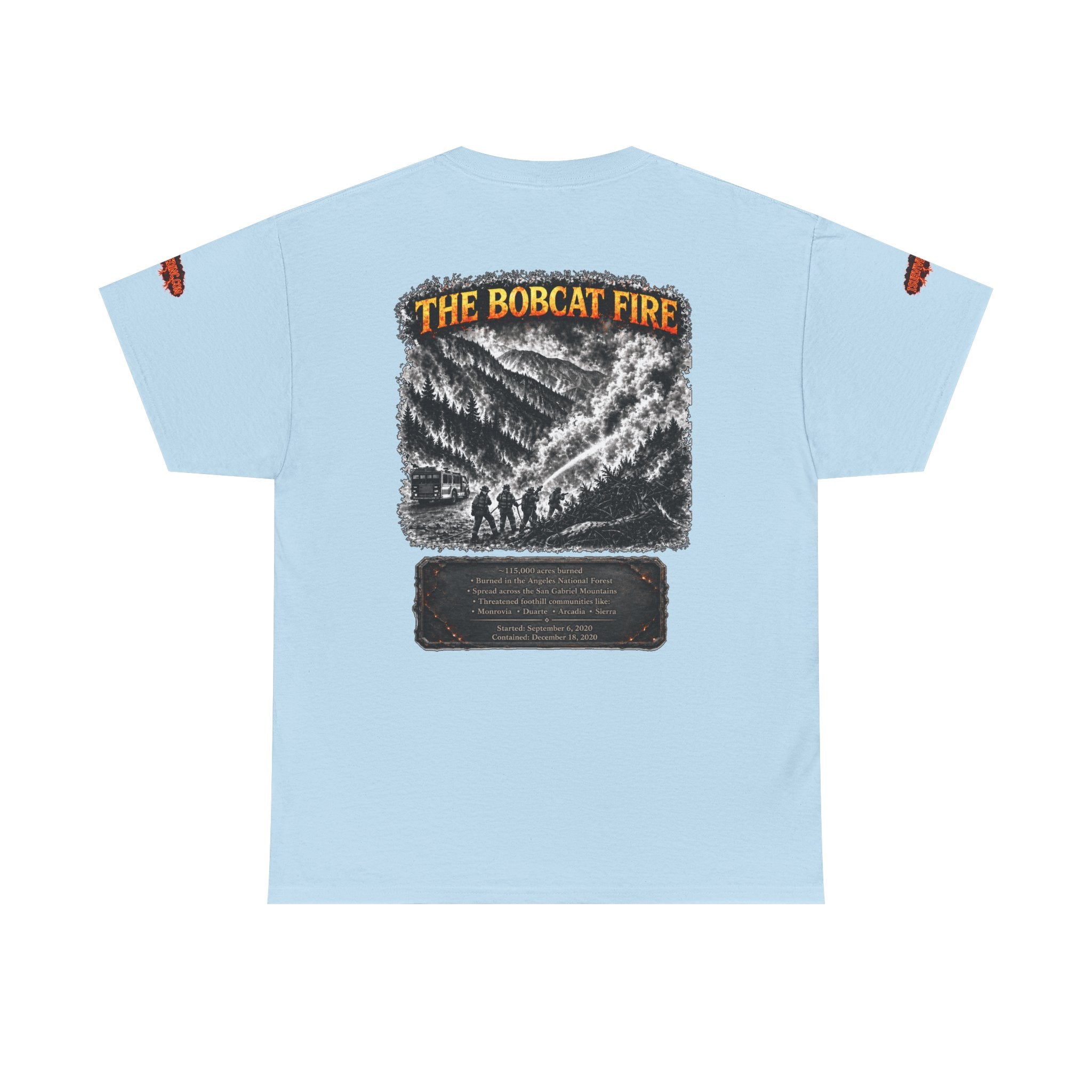I Survived 2020 — WILDFIRES S2:E2: Special Edition "The Bobcat Fire" Memorial Unisex Heavy Cotton Tee