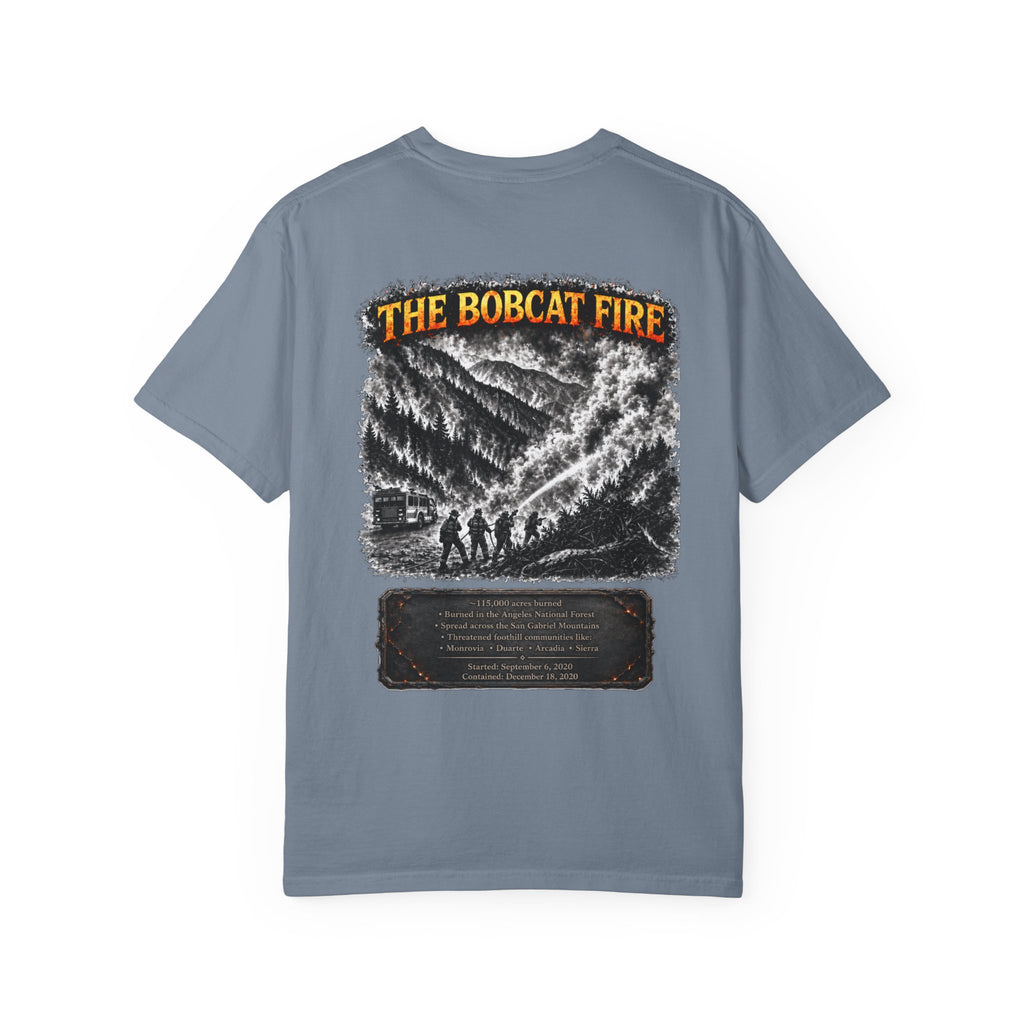 I Survived 2020 — Director's Cut S2:E2 "The Bobcat Fire" | Wildfire Edition Memorial Unisex Garment-Dyed T-shirt