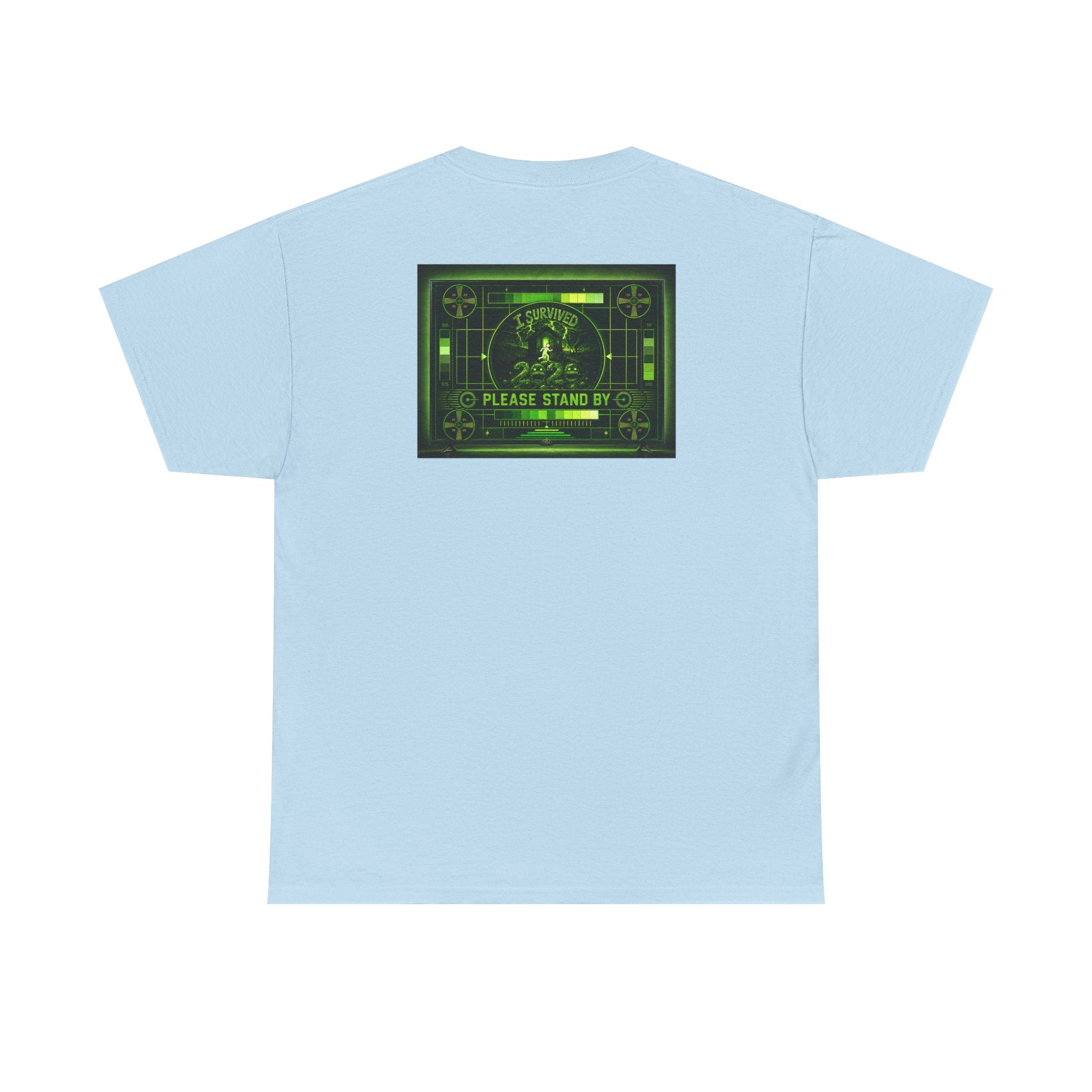 I Survived 2020 — "Please Stand By" Test Pattern Toxic Signal Tee Summer Premiere Unisex Heavy Cotton Tee