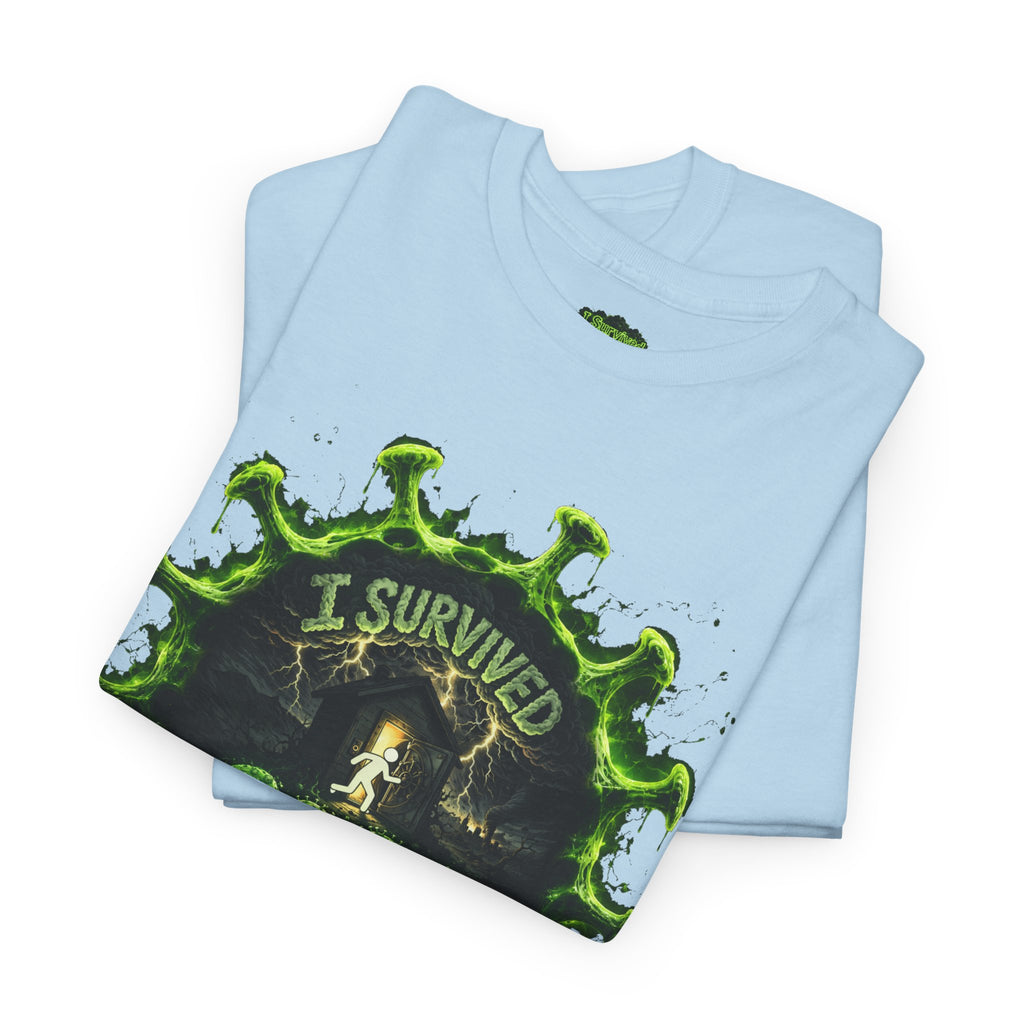 I Survived 2020 — Director's Cut S1:E4 "Mask Madness Mayhem Moment" | Pandemic Edition Unisex Heavy Cotton Tee (SPECIAL EDITION)