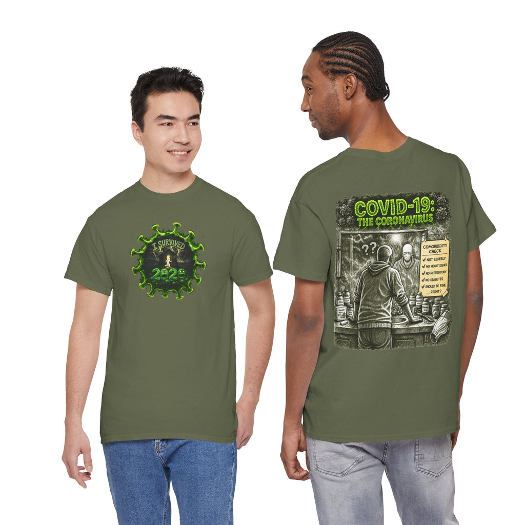 I Survived 2020 — PANDEMIC S1:E1: Director's Cut "COVID-19: The Coronavirus" Unisex Heavy Cotton Tee