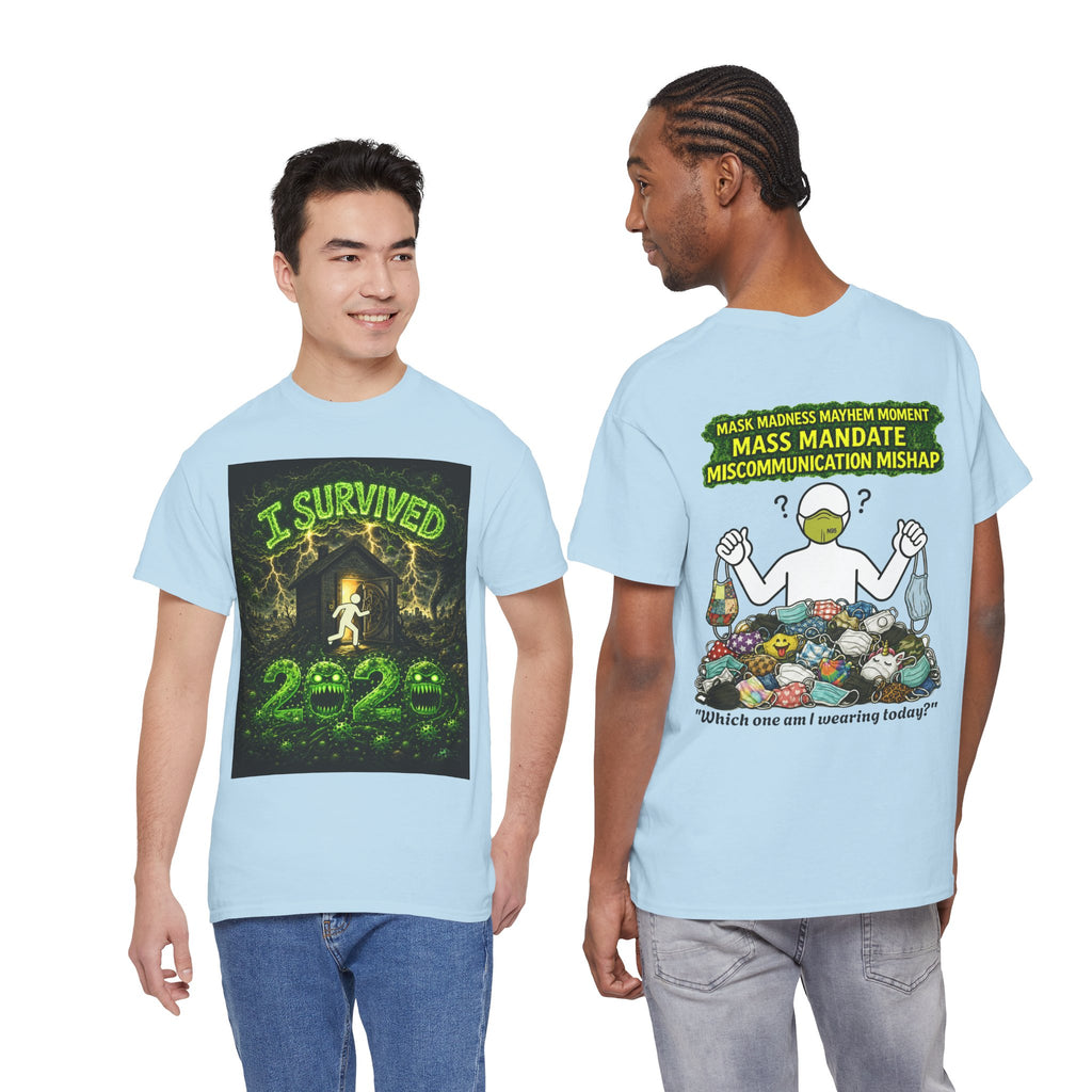 Sobreviví al 2020 — T1:E4 "Caos en Mascarillas: Un Momento de Locura" | Camiseta Unisex de Algodón Grueso Edición Pandemia (EDICIÓN ESPECIAL)