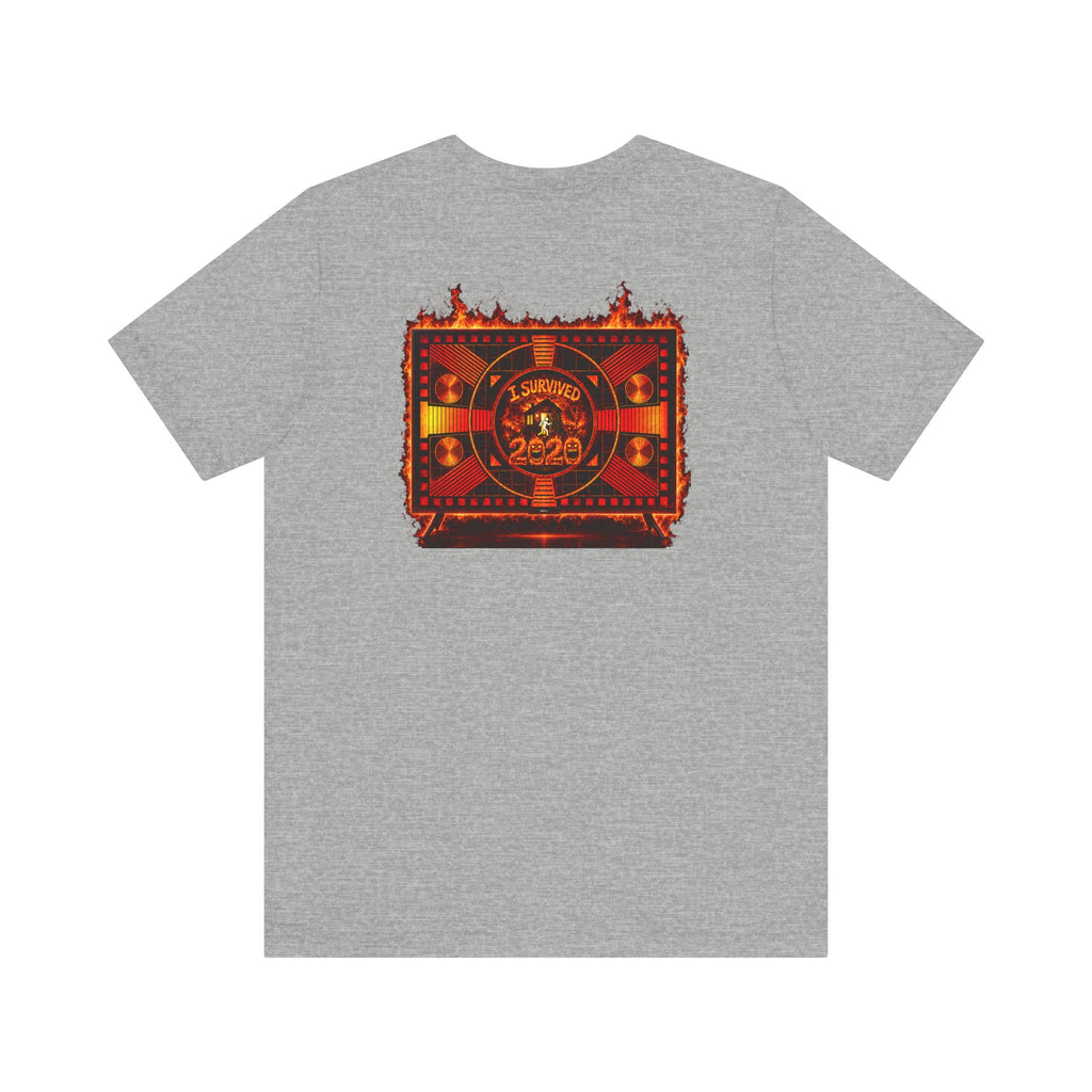 I Survived 2020 — "Please Stand By" Test Pattern Tee Wildfire Signal Edition Summer Premiere Unisex Jersey Short Sleeve Tee