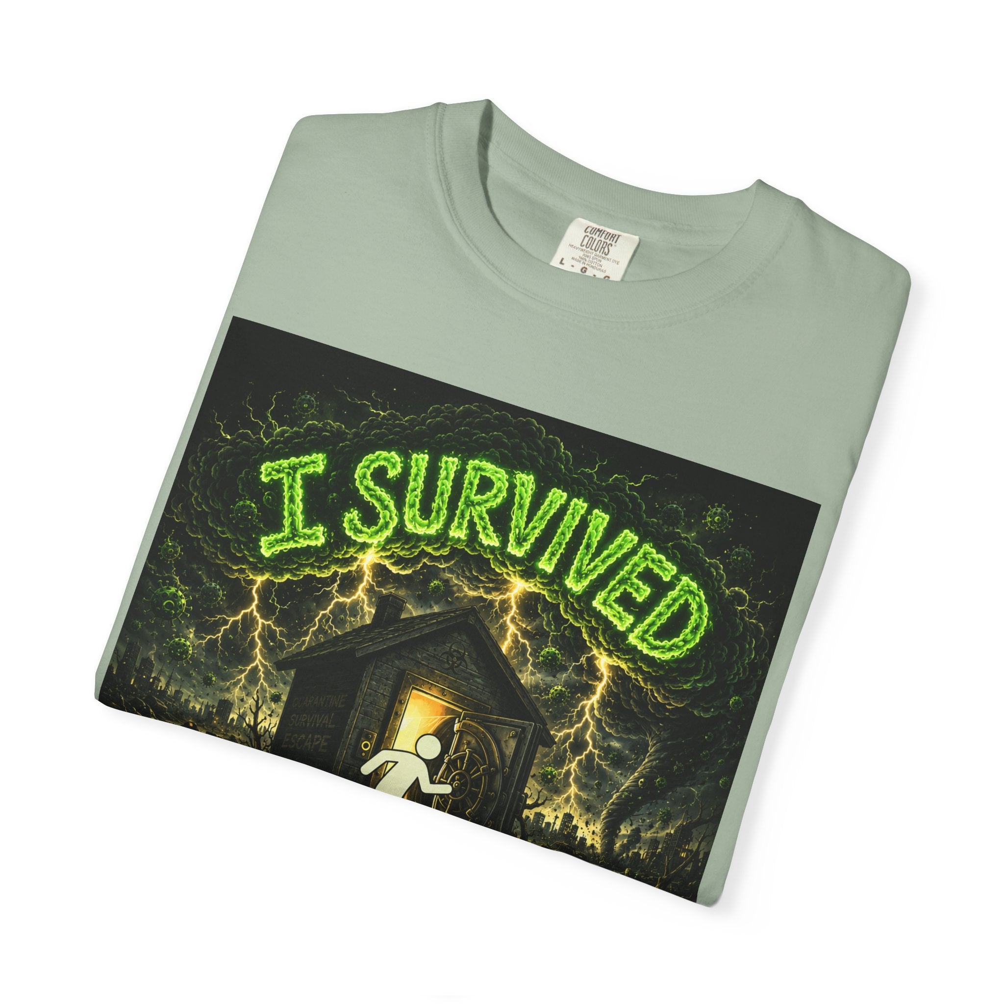 I Survived 2020 — S1:E3 "The Jab!" | Pandemic Edition Unisex Garment-Dyed T-shirt