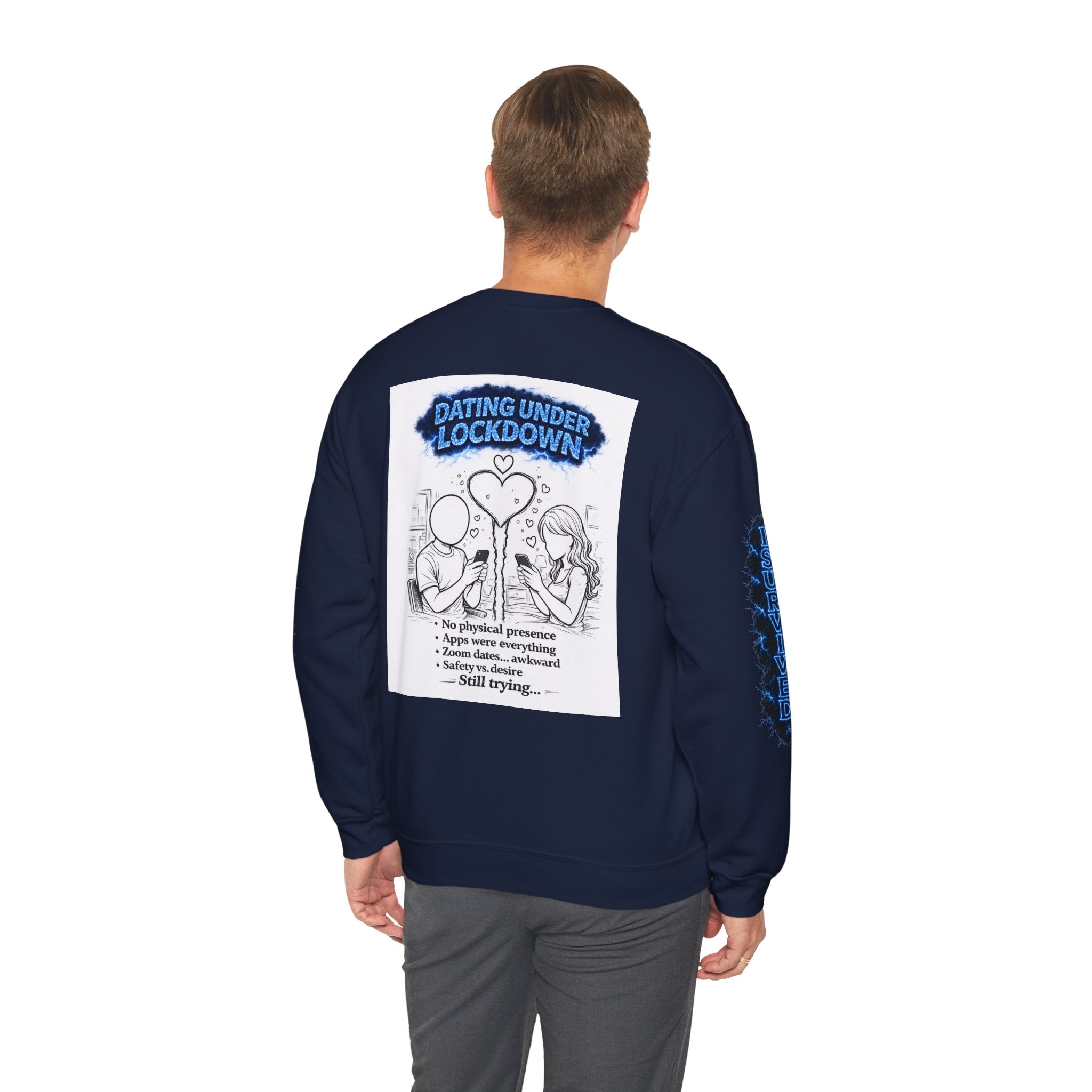 I Survived 2020 — Director's Cut S3:E2 "Dating Under Lockdown" | Lockdown Edition Documentary Unisex Heavy Blend™ Crewneck Sweatshirt