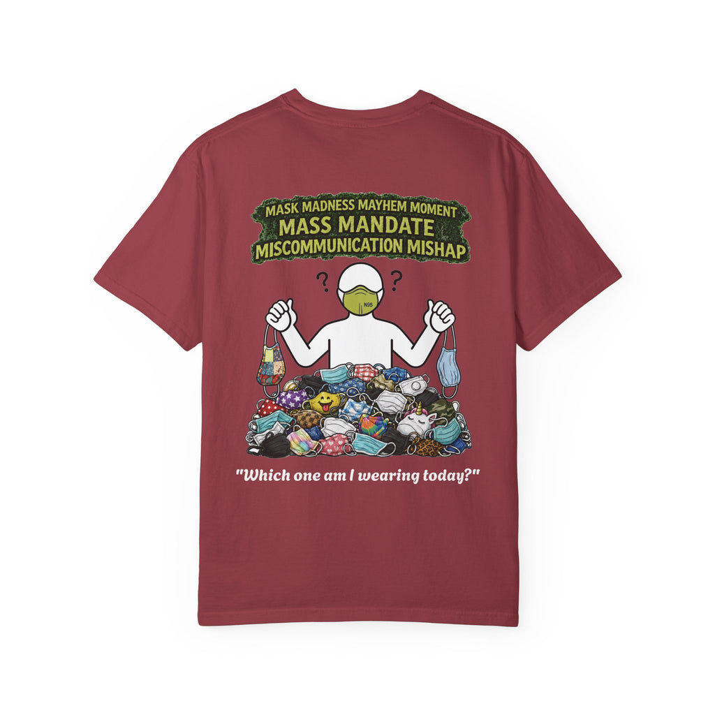 I Survived 2020 — Director's Cut S1:E4 "Mask Madness Mayhem Moment" | Pandemic Edition Unisex Garment-Dyed T-shirt