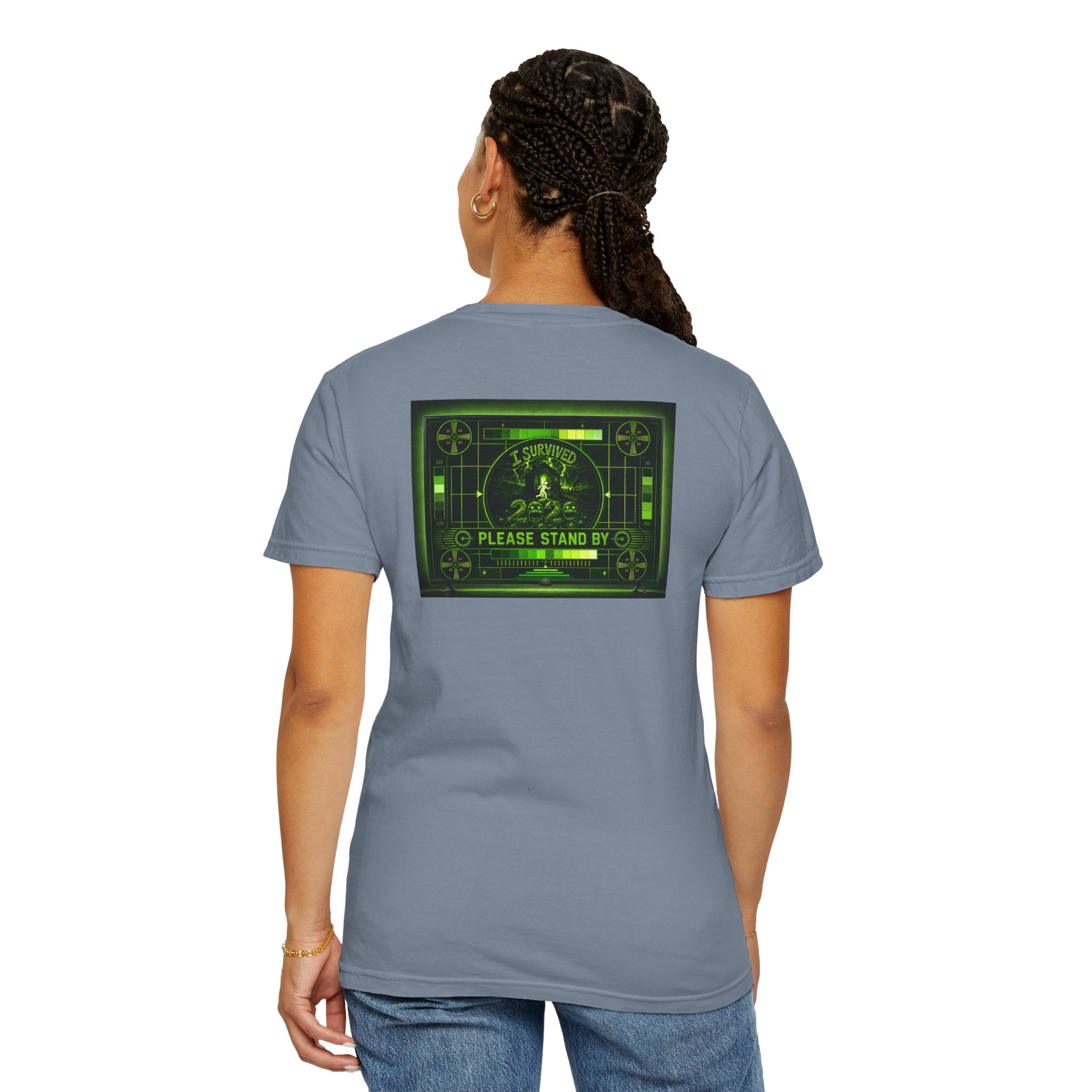 I Survived 2020 — "Please Stand By" Test Pattern Toxic Signal Tee Summer Premiere Unisex Garment-Dyed T-shirt