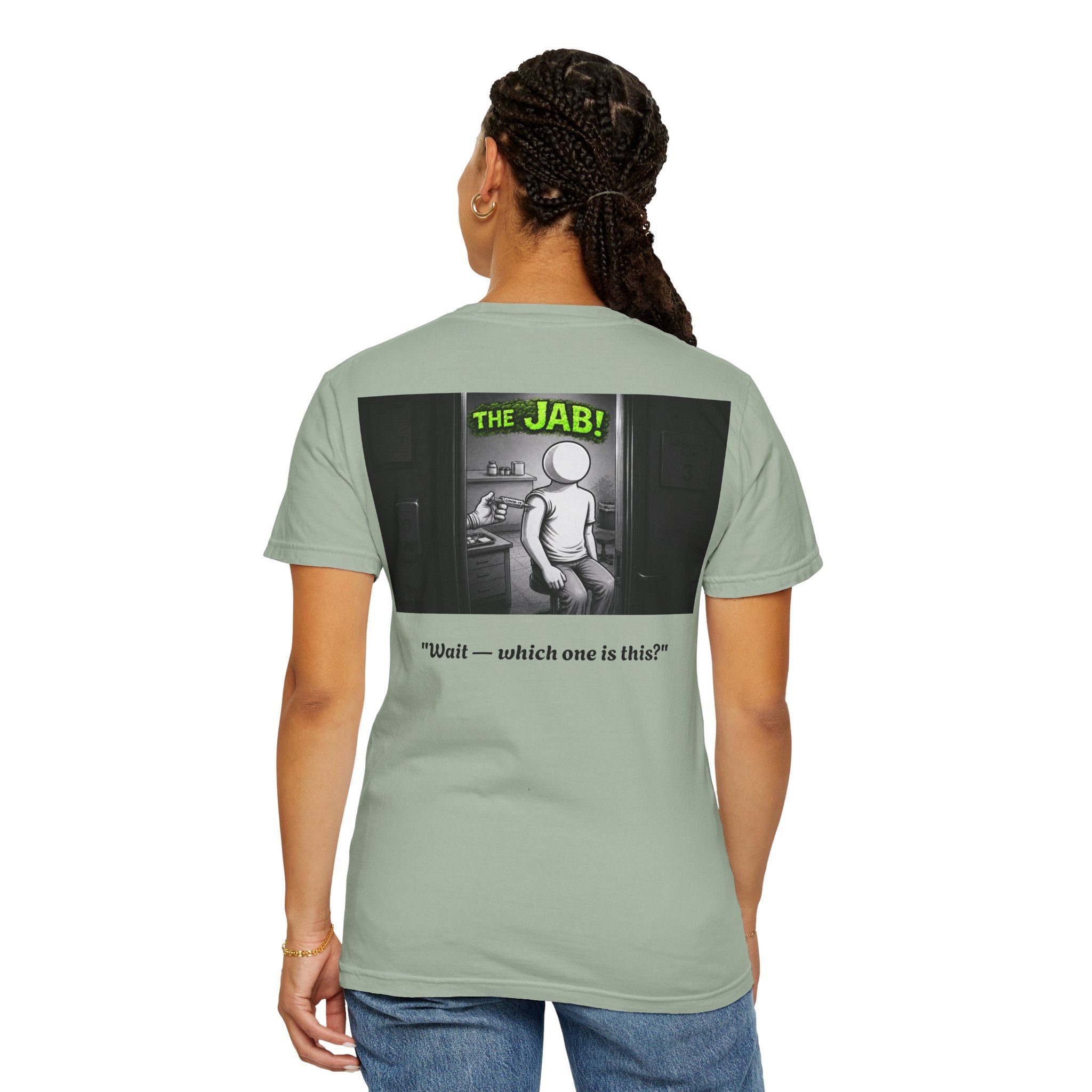 I Survived 2020 — S1:E3 "The Jab!" | Pandemic Edition Unisex Garment-Dyed T-shirt