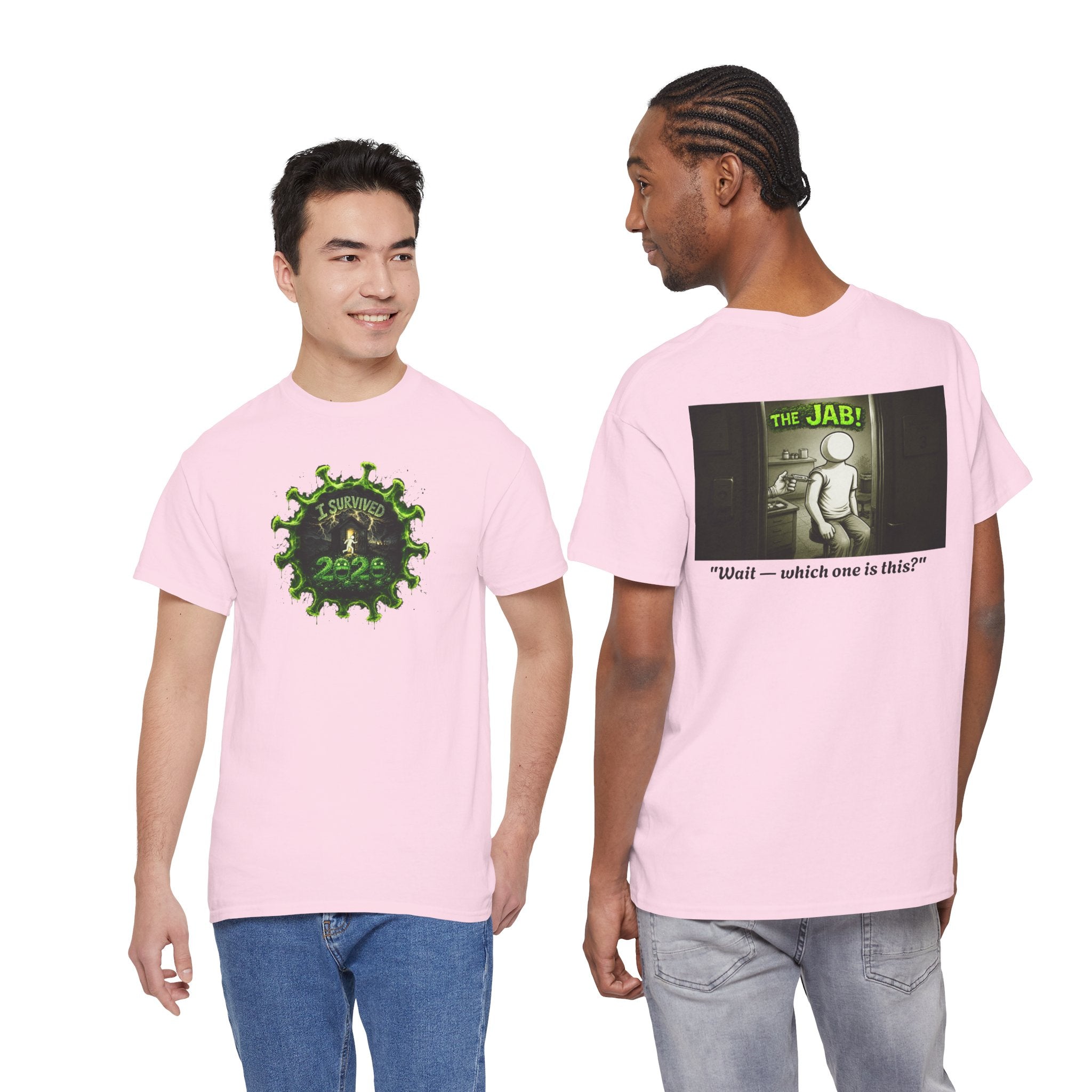 I Survived 2020 — PANDEMIC S1:E3: Director's Cut "The Jab!" Unisex Heavy Cotton Tee