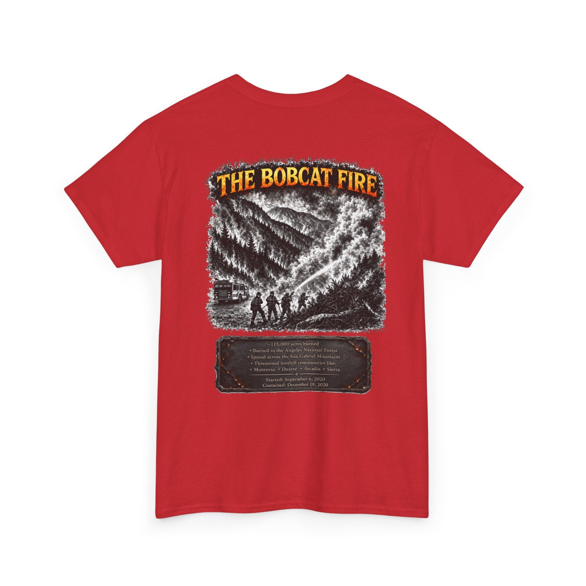 I Survived 2020 — Director's Cut S2:E2 "The Bobcat Fire" | Wildfire Edition Memorial Unisex Heavy Cotton Tee