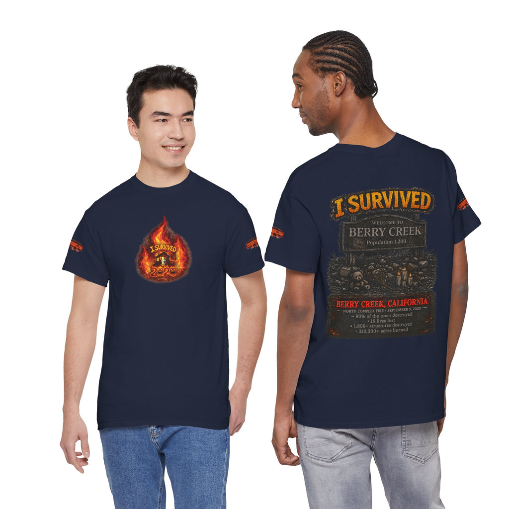 I Survived 2020 — WILDFIRES S2:E1: Director's Cut Special Edition "Berry Creek" Memorial Unisex Heavy Cotton Tee