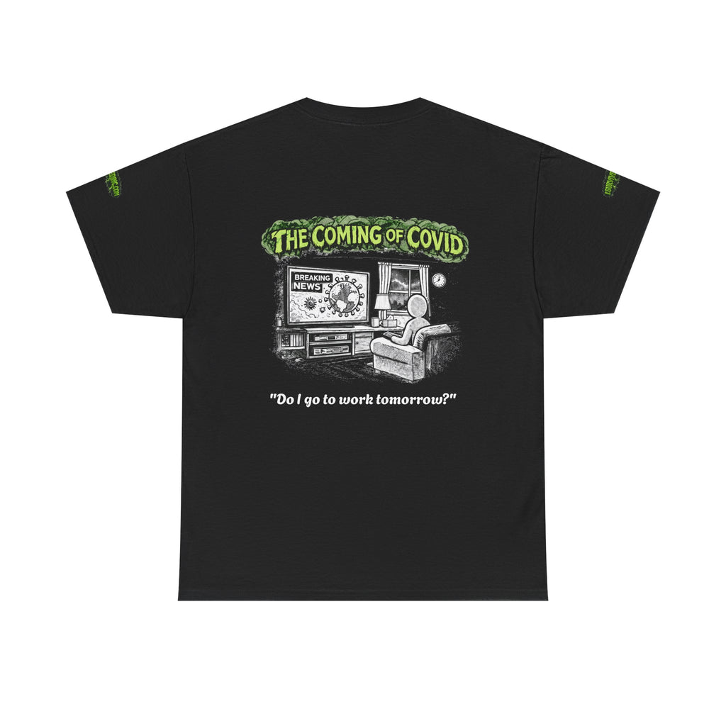 I Survived 2020 — Director's Cut S1:E2 "The Coming of COVID" | Pandemic Edition Unisex Heavy Cotton Tee (SPECIAL EDITION)