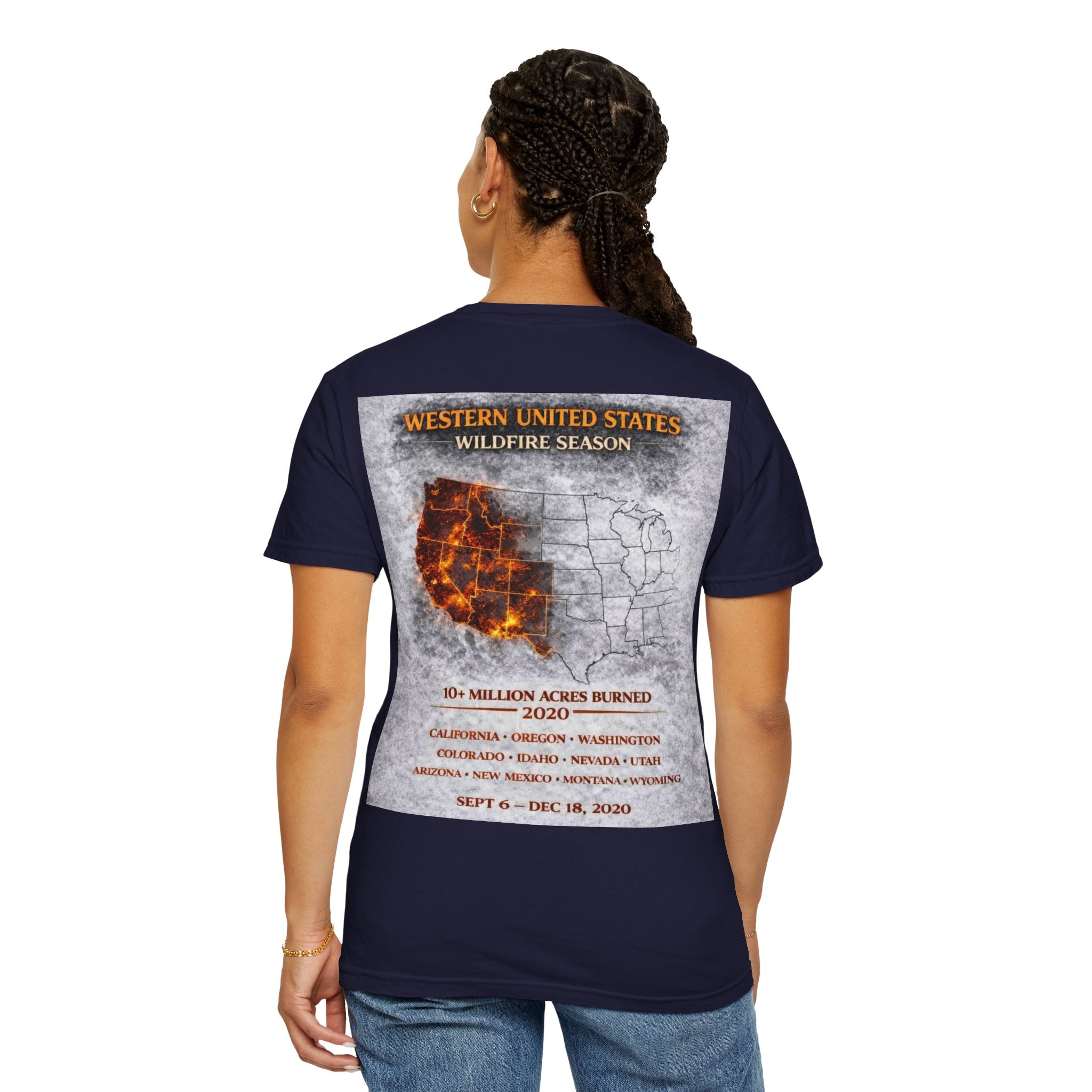 I Survived 2020 — Director's Cut S2:E4 "Western U.S. Wildfire Season" | Mid-Season Finale Pt. 1 | Wildfire Edition Memorial Unisex Garment-Dyed T-shirt